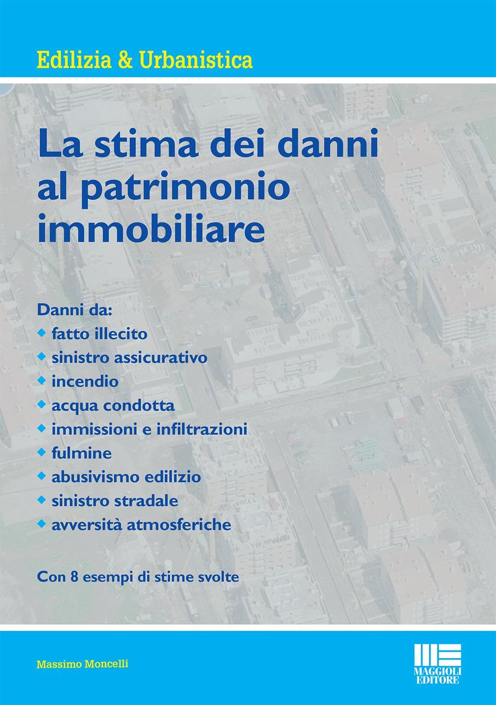 La stima dei danni al patrimonio immobiliare