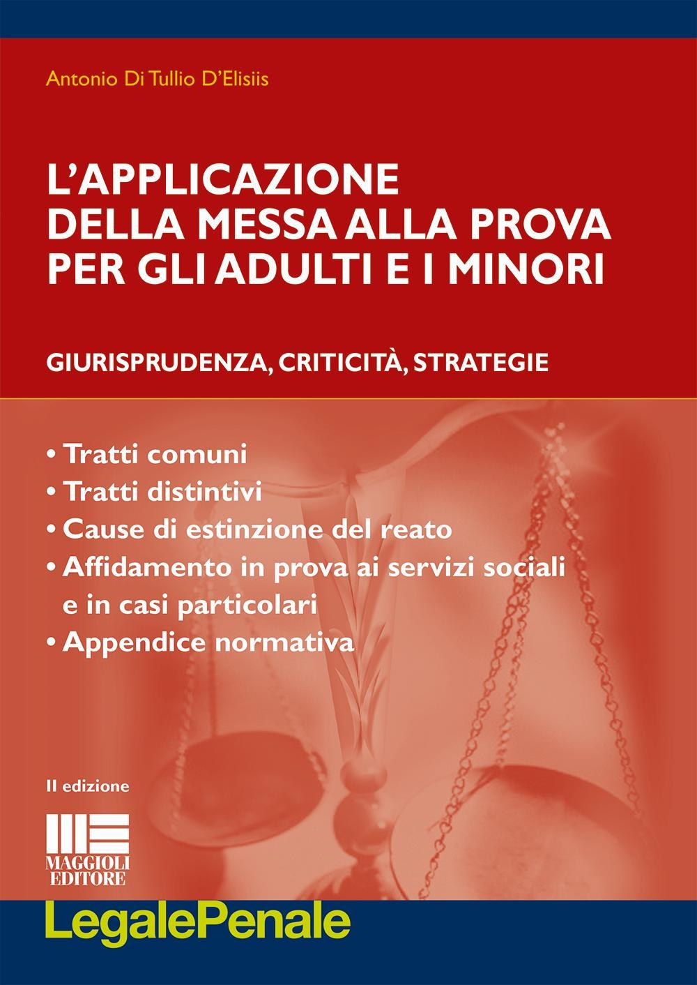 L'applicazione della messa alla prova per gli adulti e i minori