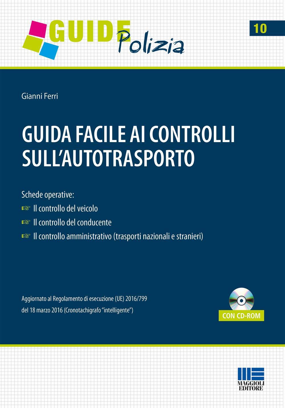 Guida facile ai controlli sull'autotrasporto
