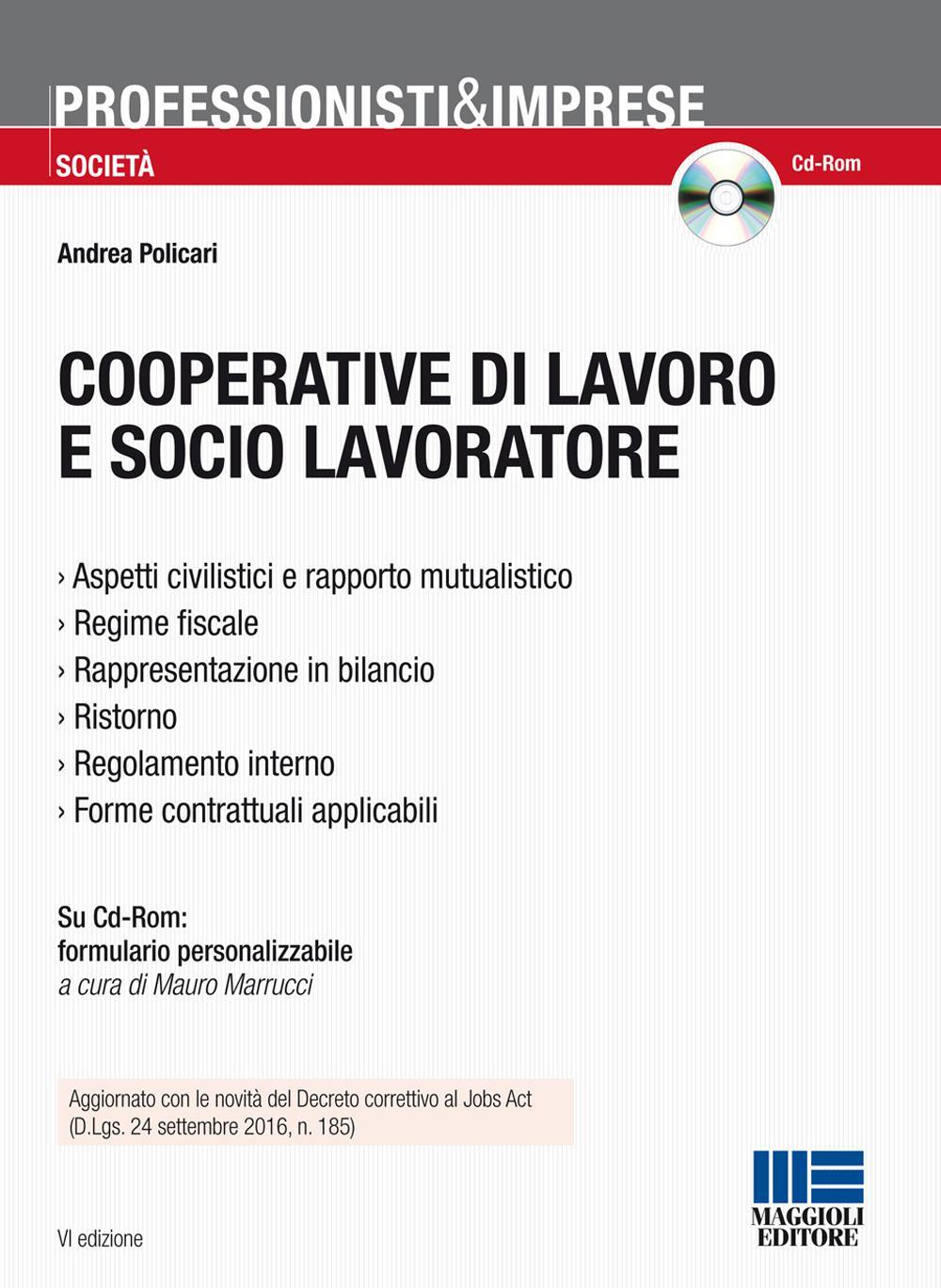 Cooperative di lavoro e socio lavoratore