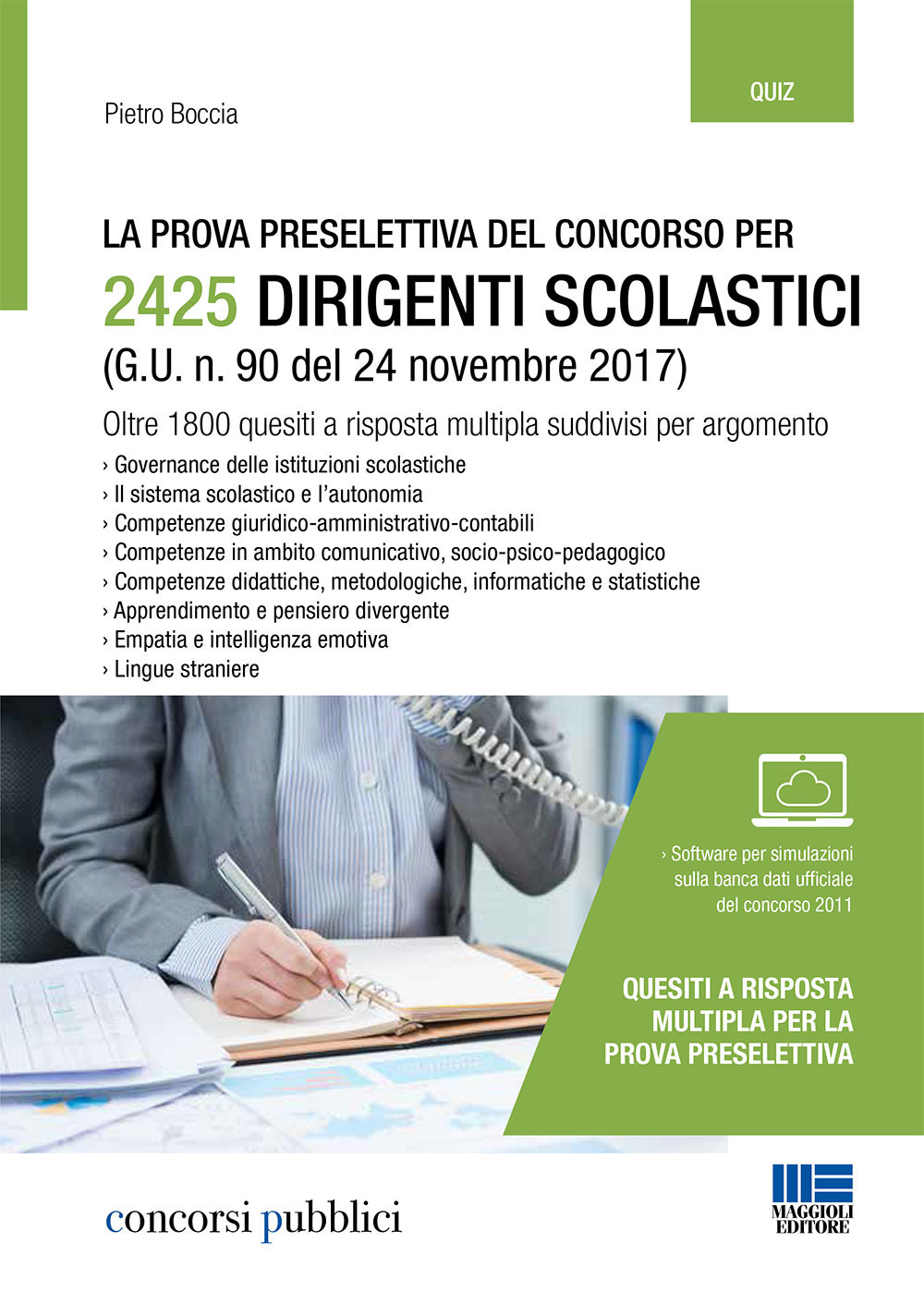 La prova preselettiva del concorso per 2425 dirigenti scolastici (G. U. n. 90 del 24 novembre 2017)