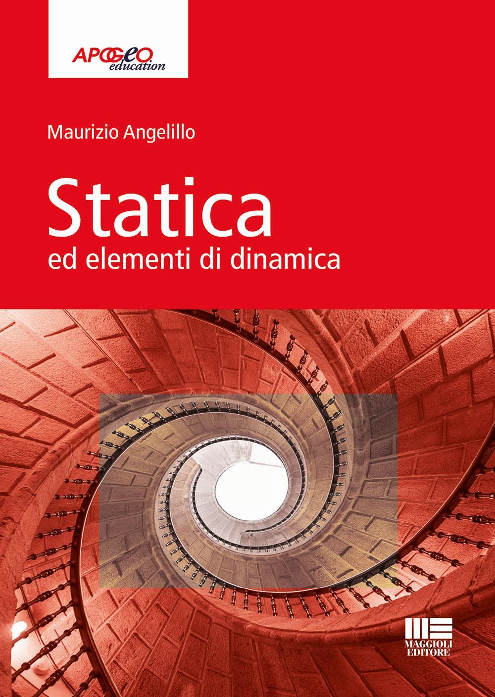 Statica ed elementi di dinamica