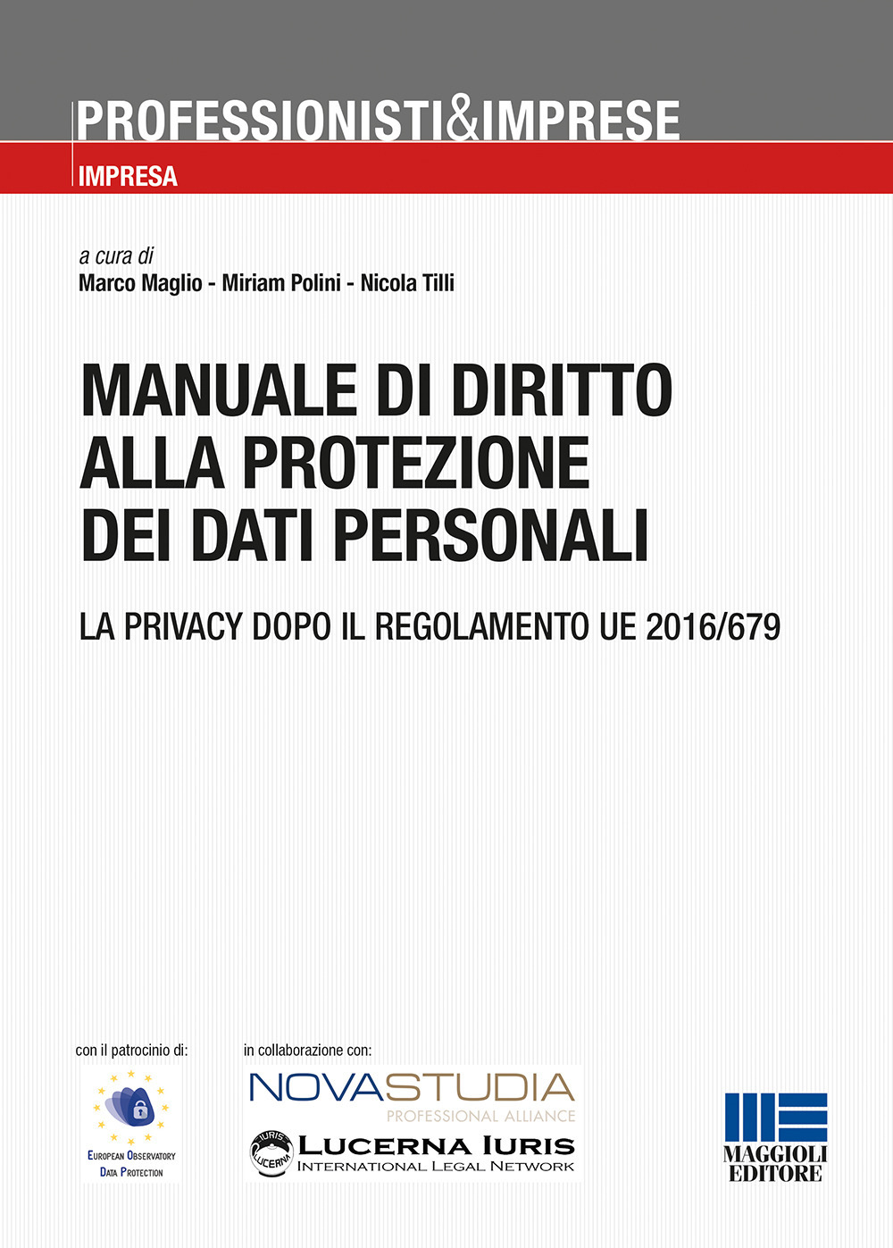 Manuale di diritto alla protezione dei dati personali