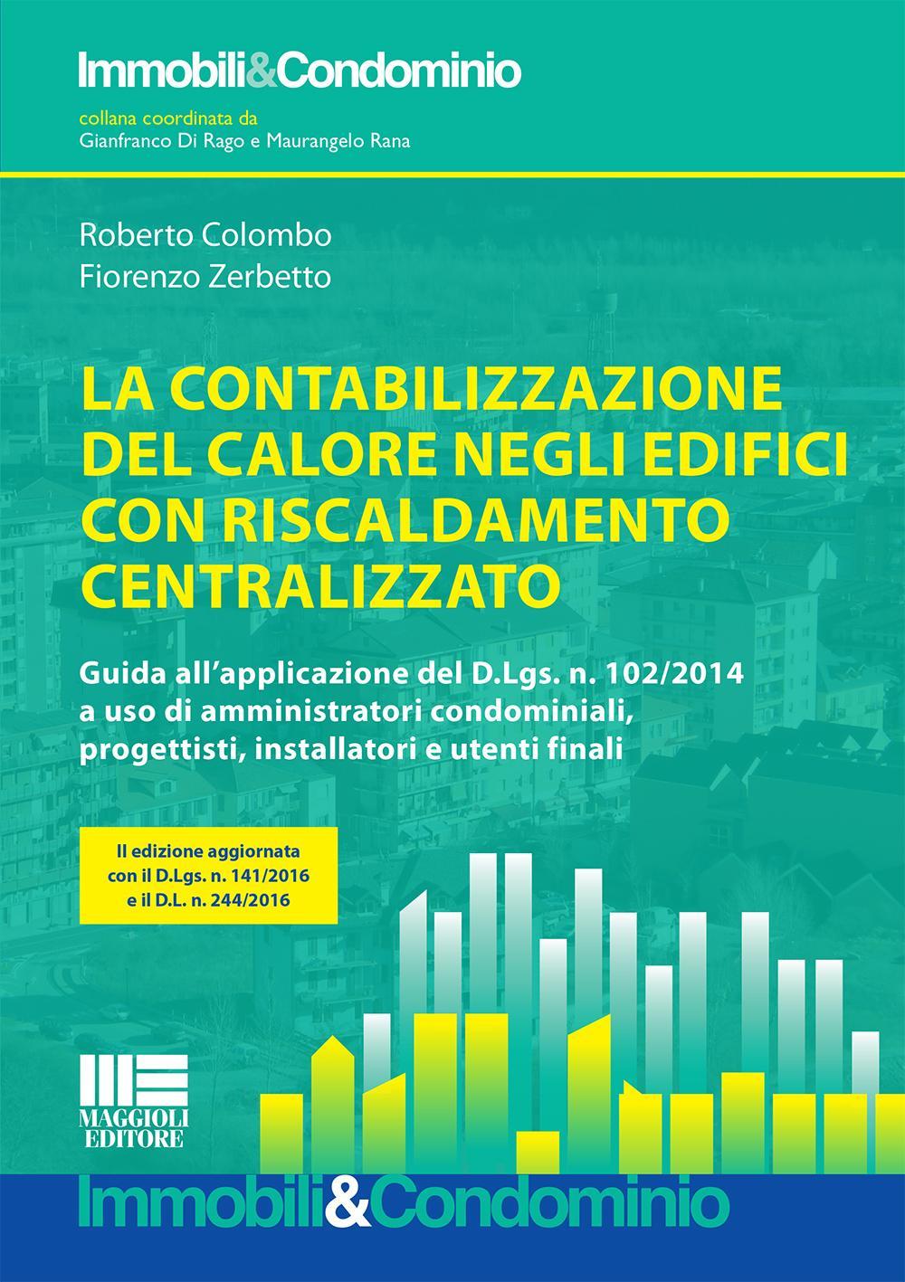 La contabilizzazione del calore negli edifici con riscaldamento centralizzato