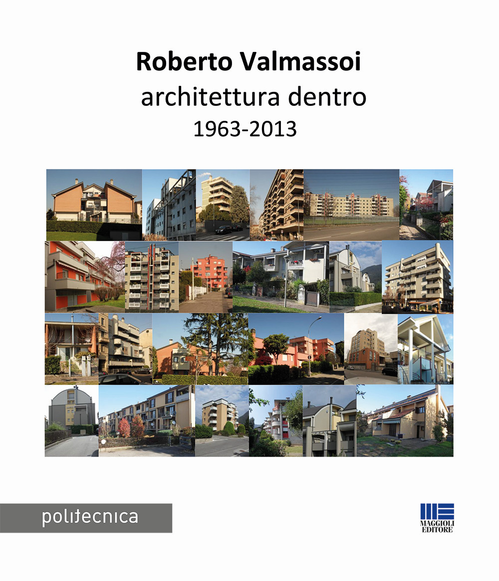 Architettura dentro 1963-2013