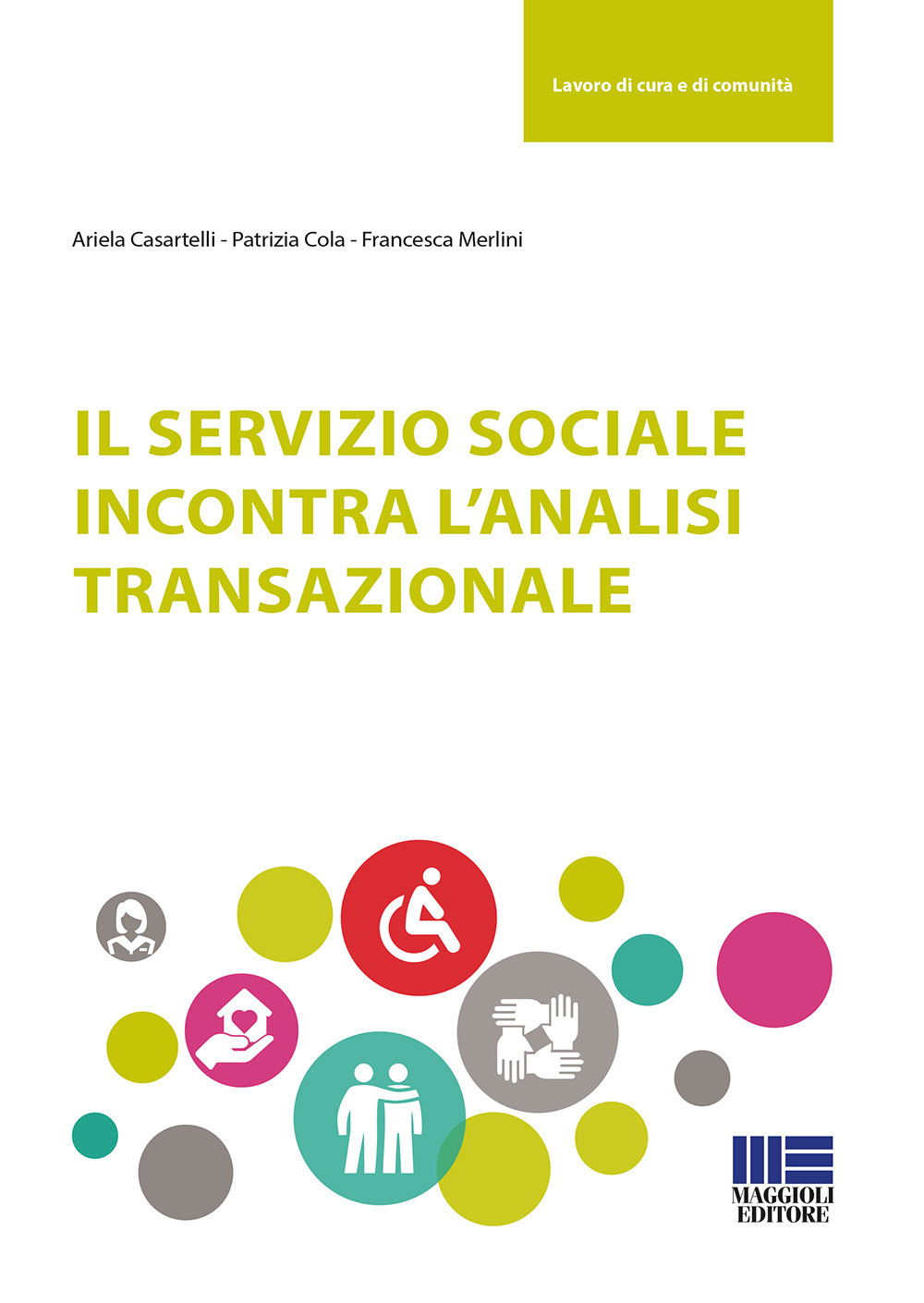 Il servizio sociale incontra l’analisi transazionale