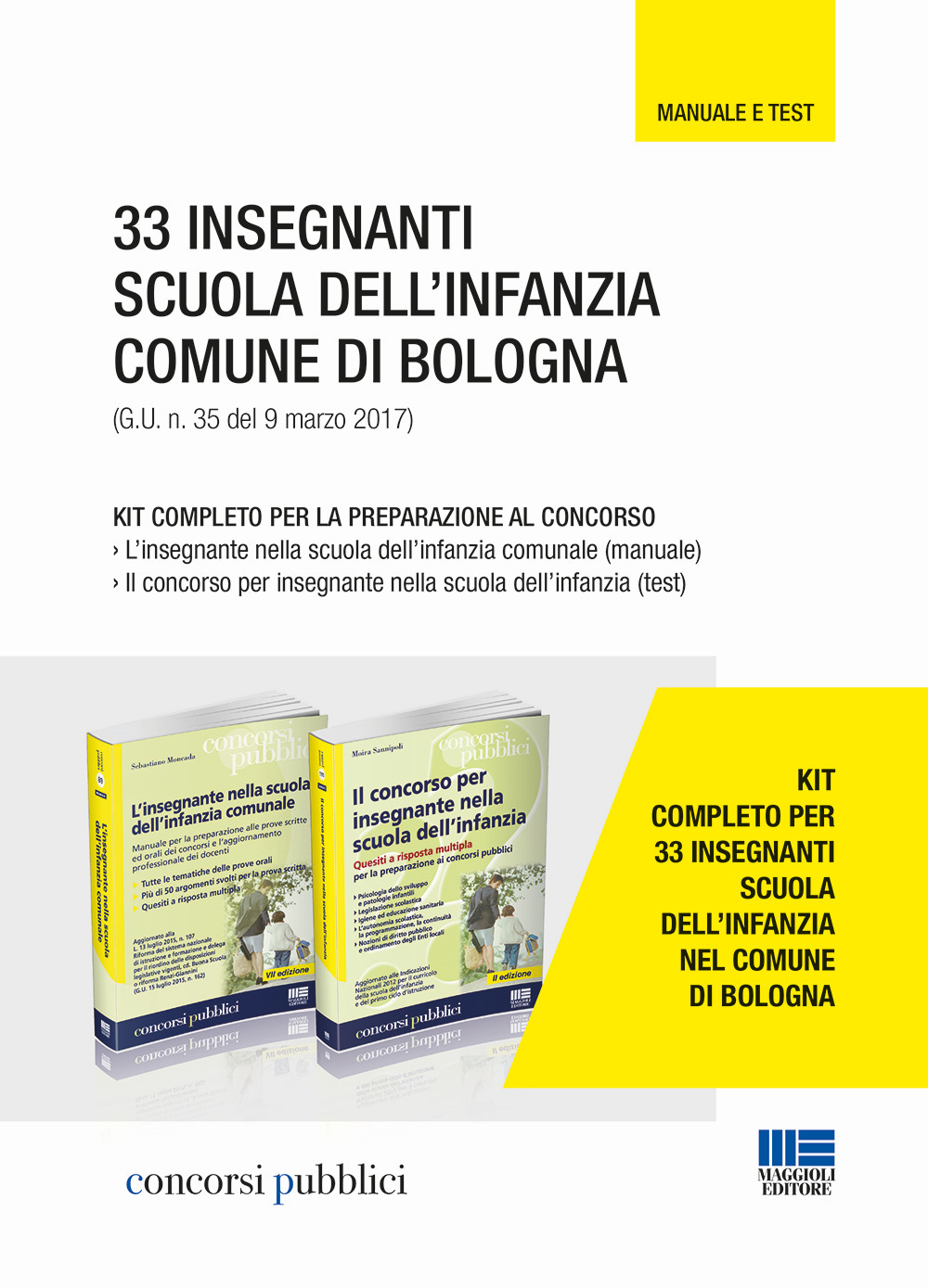 33 insegnanti scuola dell’infanzia Comune di Bologna. Kit completo per la preparazione al concorso