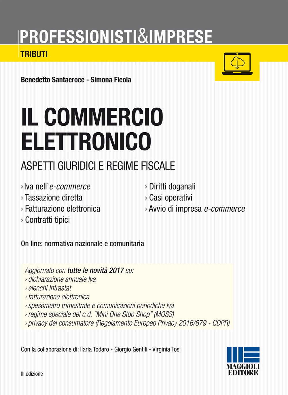 Il commercio elettronico. Aspetti giuridici e regime fiscale