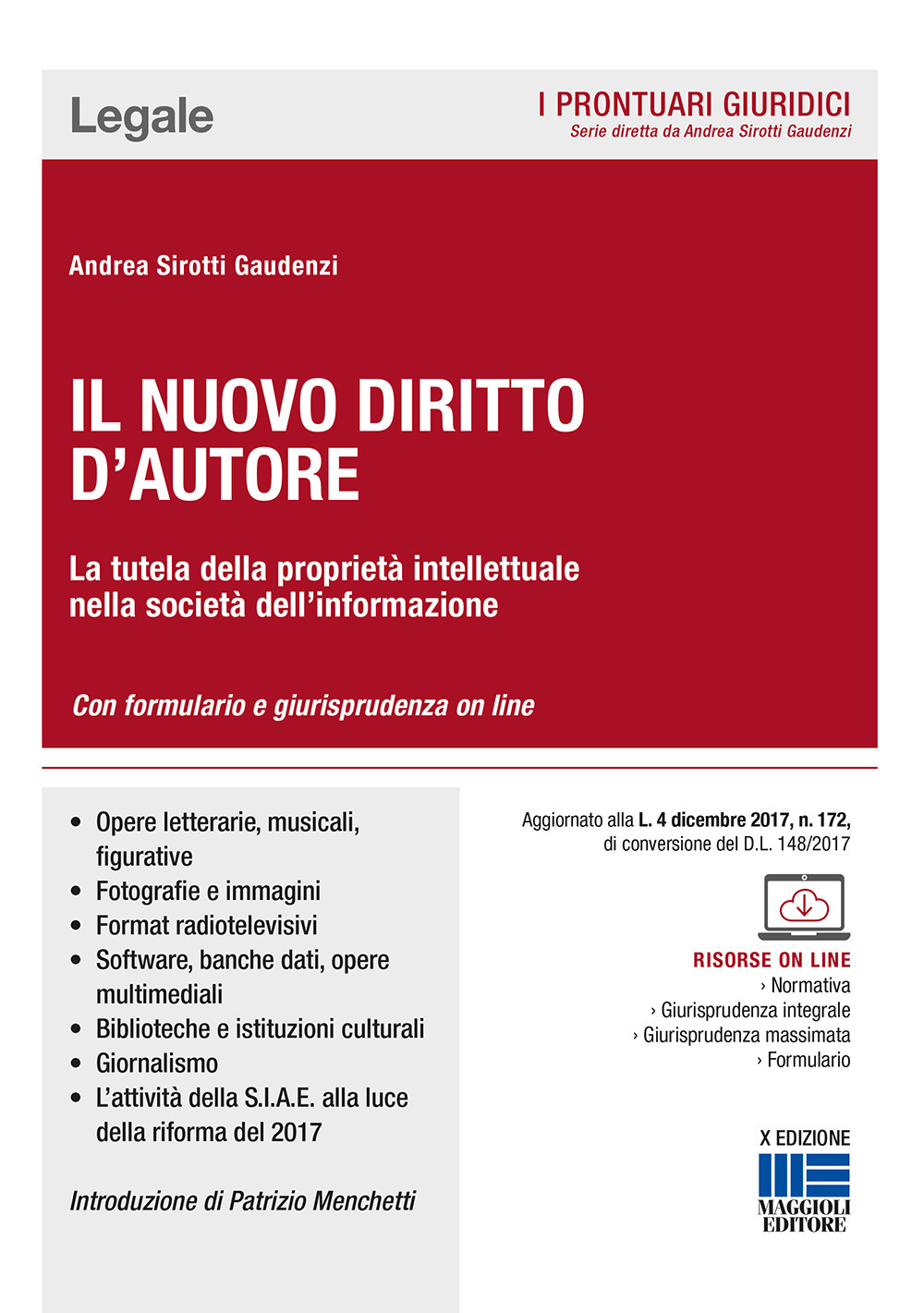 Il nuovo diritto d'autore. La tutela della proprietà intellettuale nella società dell'informazione