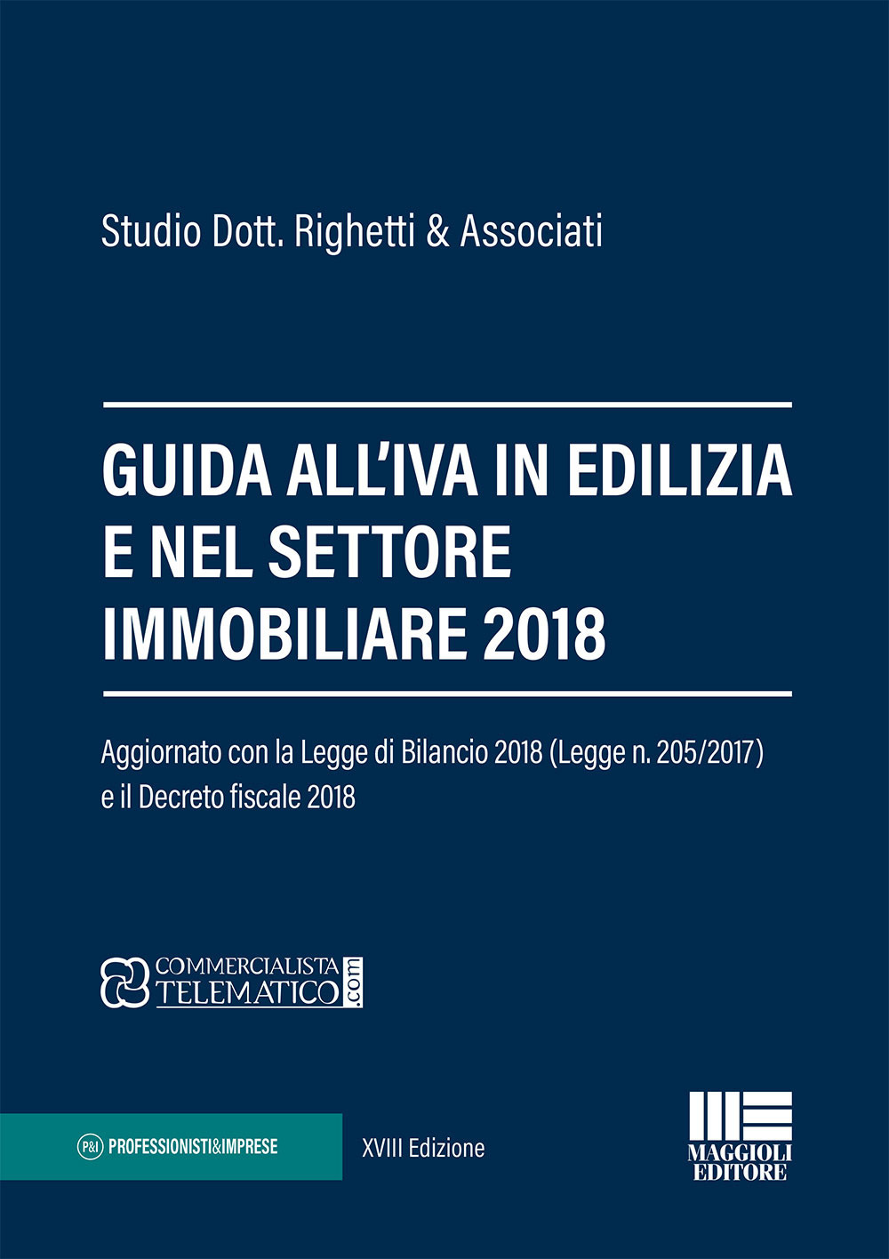 Guida all’IVA in edilizia e nel settore immobiliare 2018