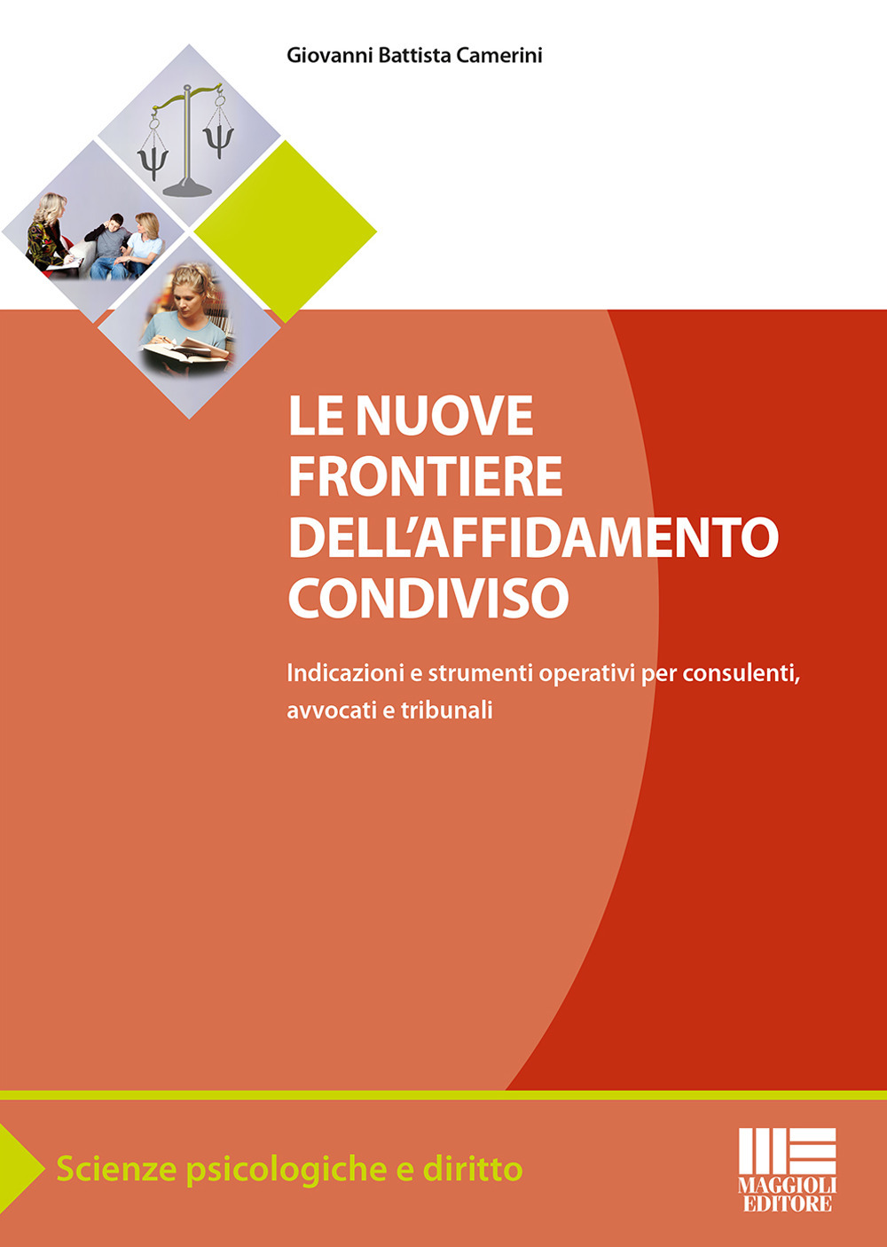 Le nuove frontiere dell’affidamento condiviso