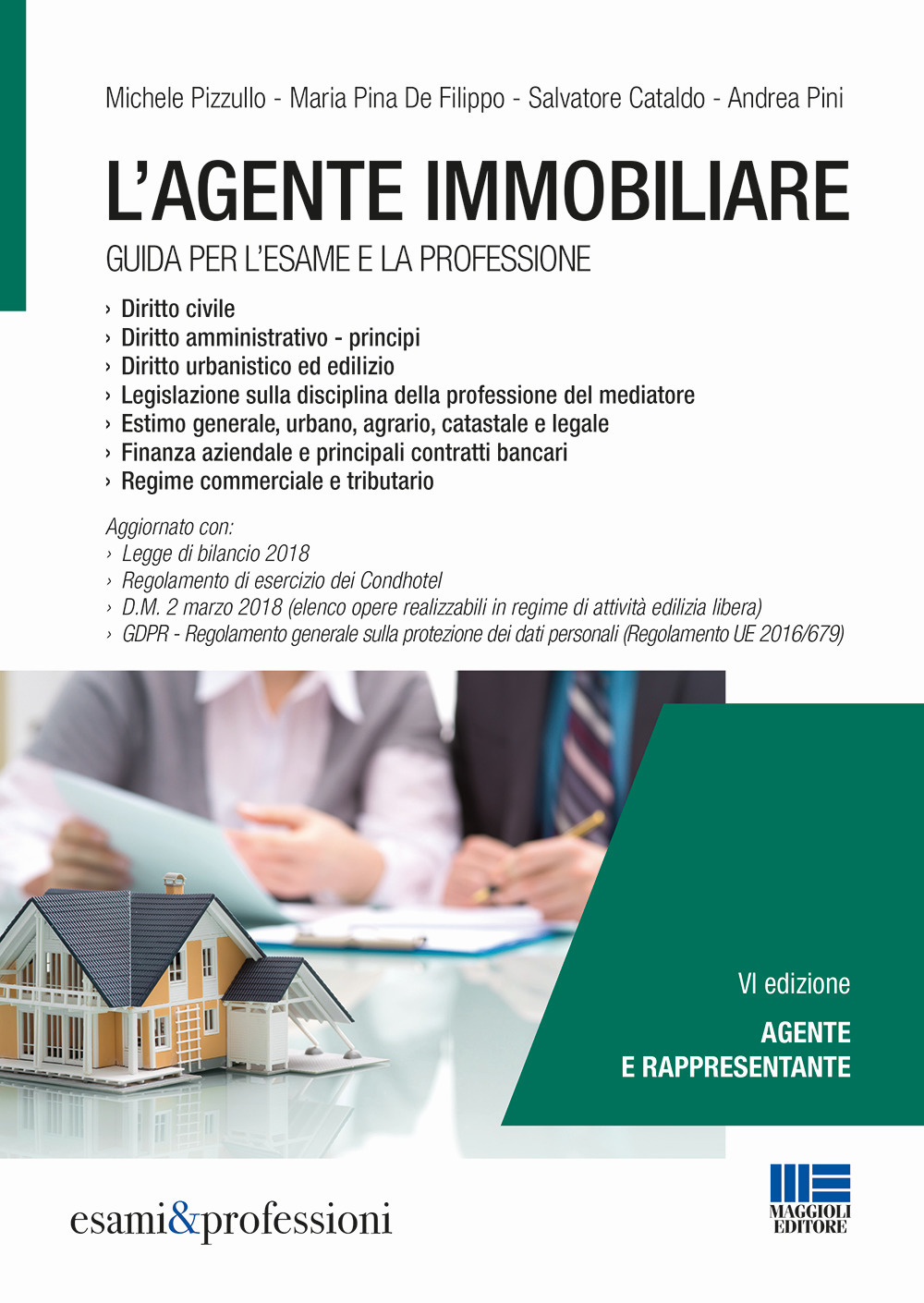 L'agente immobiliare. Guida per l'esame e la professione