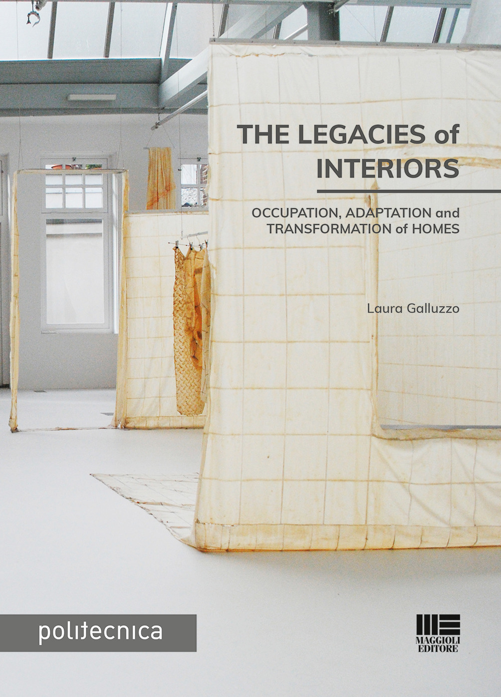 The legacies of interiors