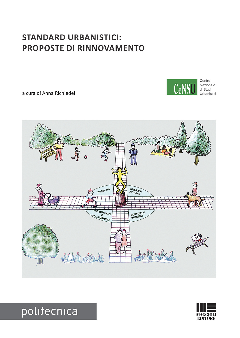 Standard urbanistici: proposte di rinnovamento