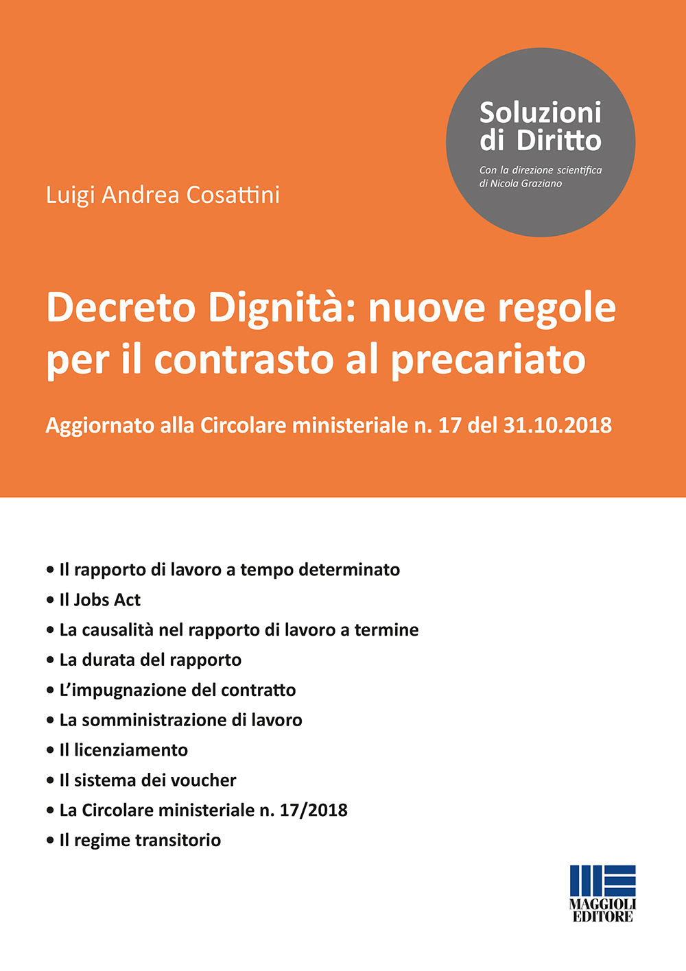 Decreto Dignità: nuove regole per il contrasto al precariato