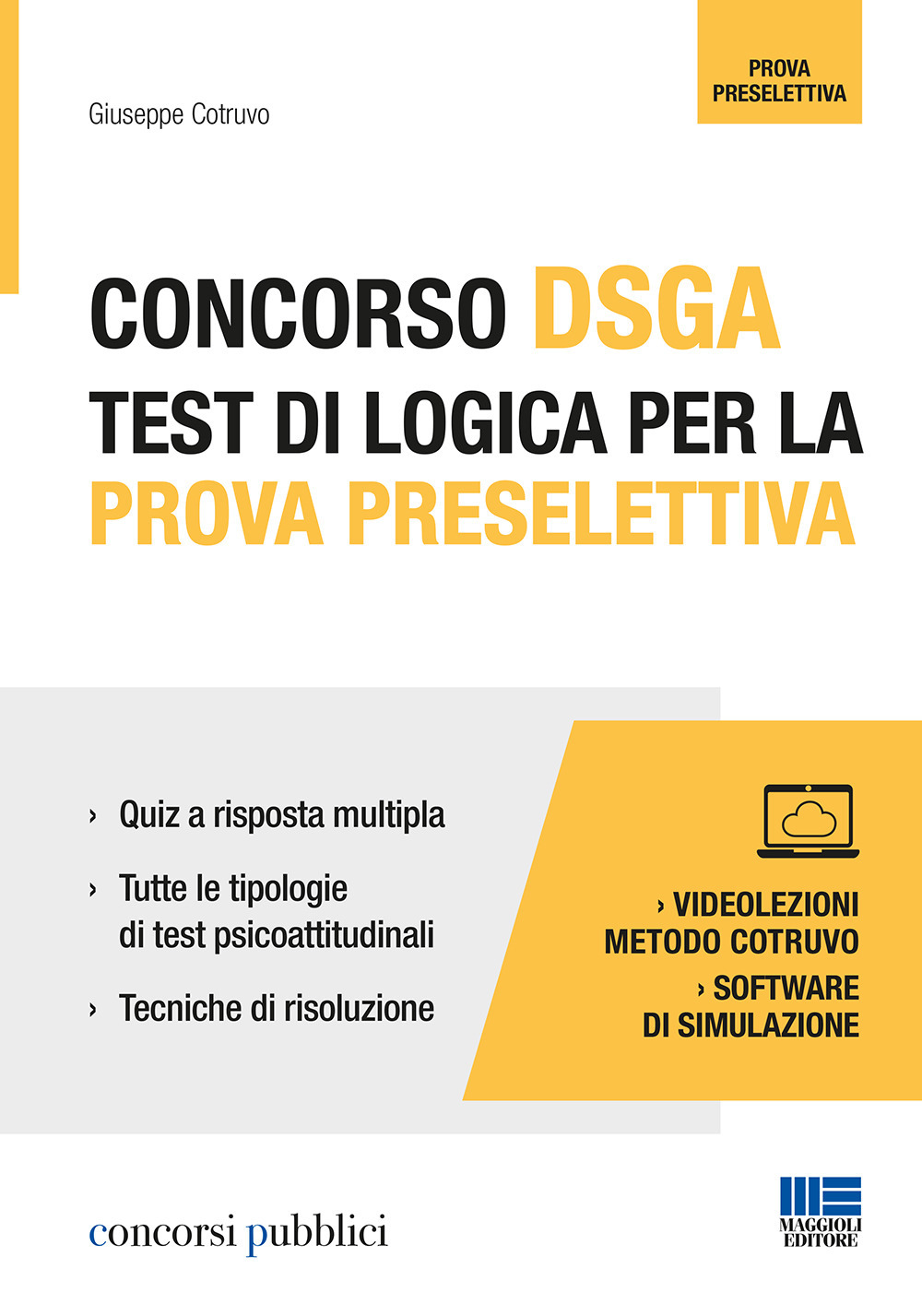 Concorso DSGA. Test di logica per la prova preselettiva