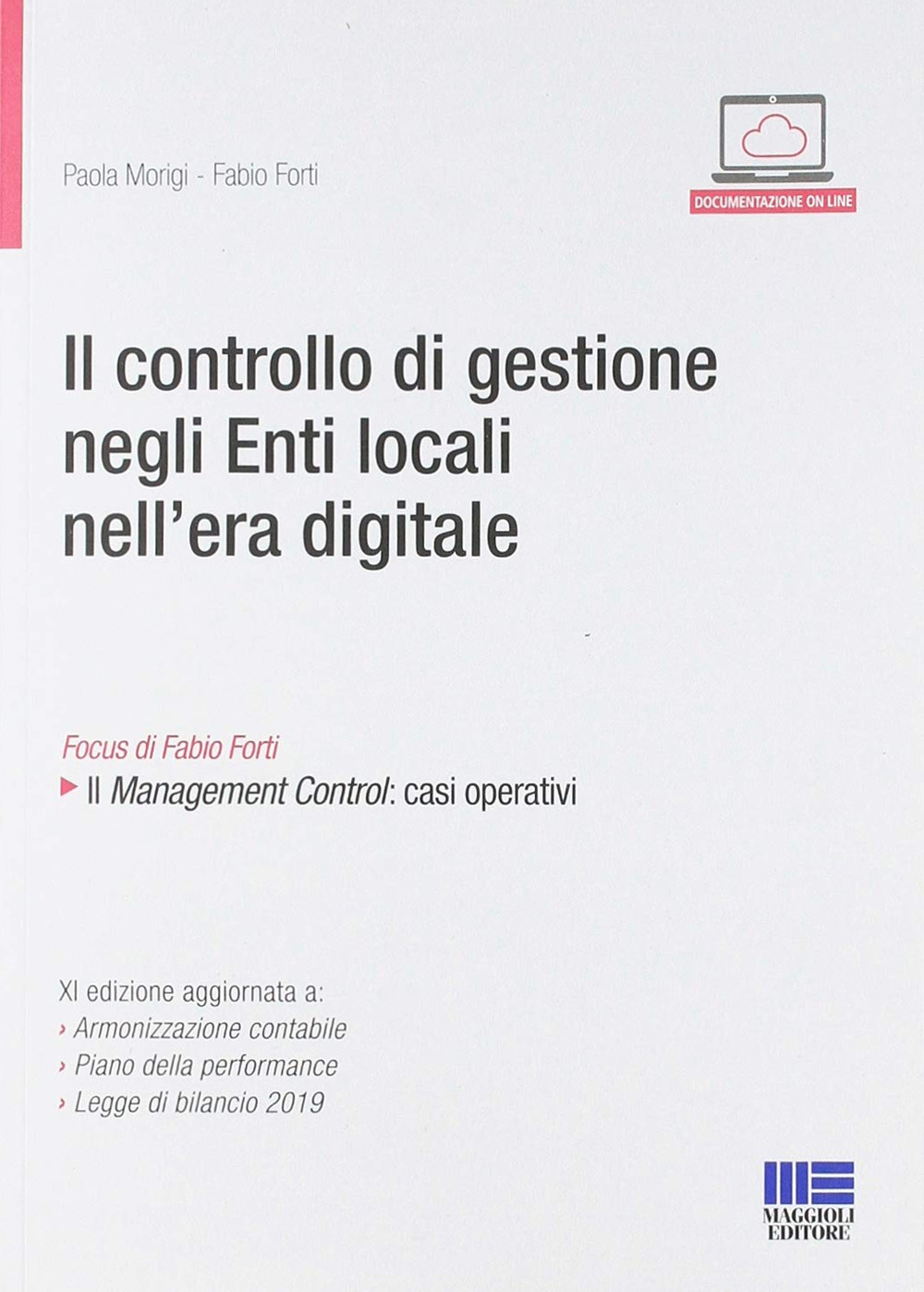 Il controllo di gestione negli enti locali nell'era digitale.