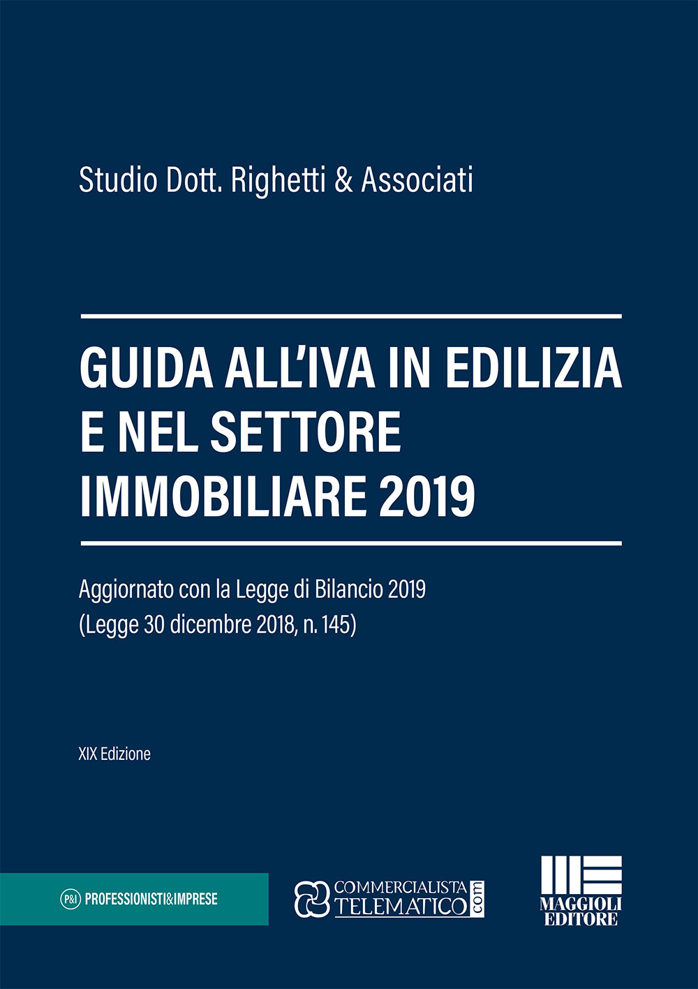 Guida all’IVA in edilizia e nel settore immobiliare 2019