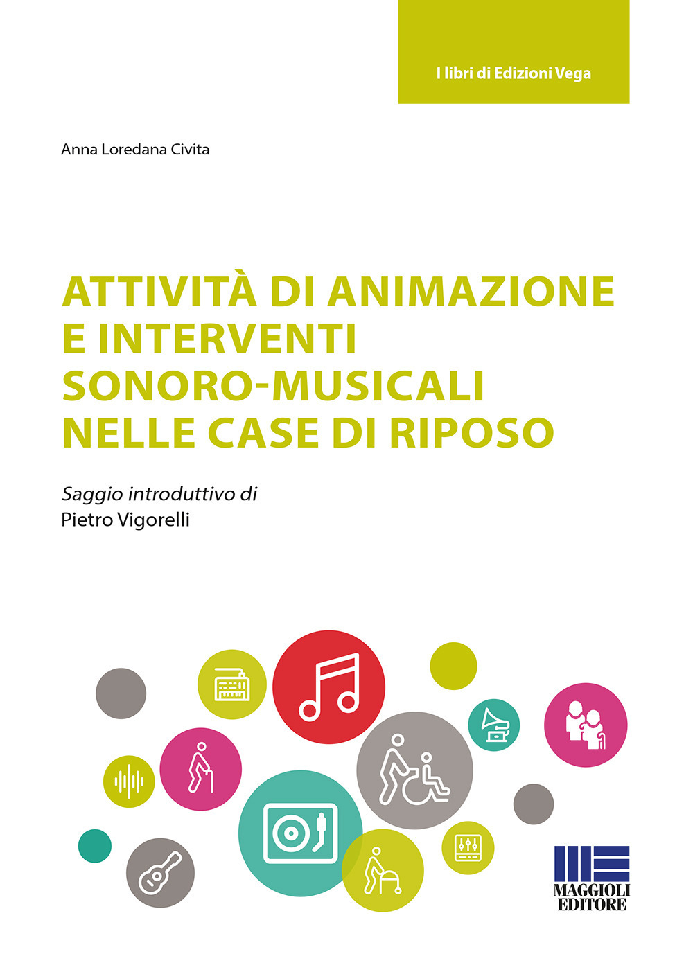 Attività di animazione e interventi sonoro-musicali nelle case di riposo