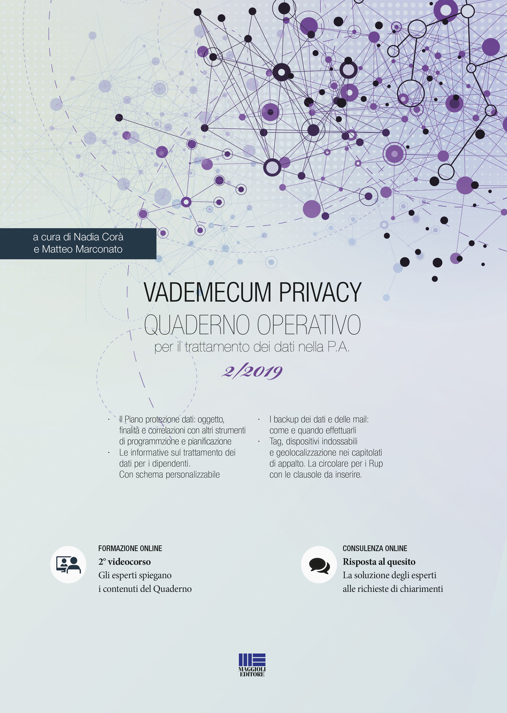 Vademecum Privacy. Quaderno operativo per il trattamento dei dati nella PA. Vol. 2