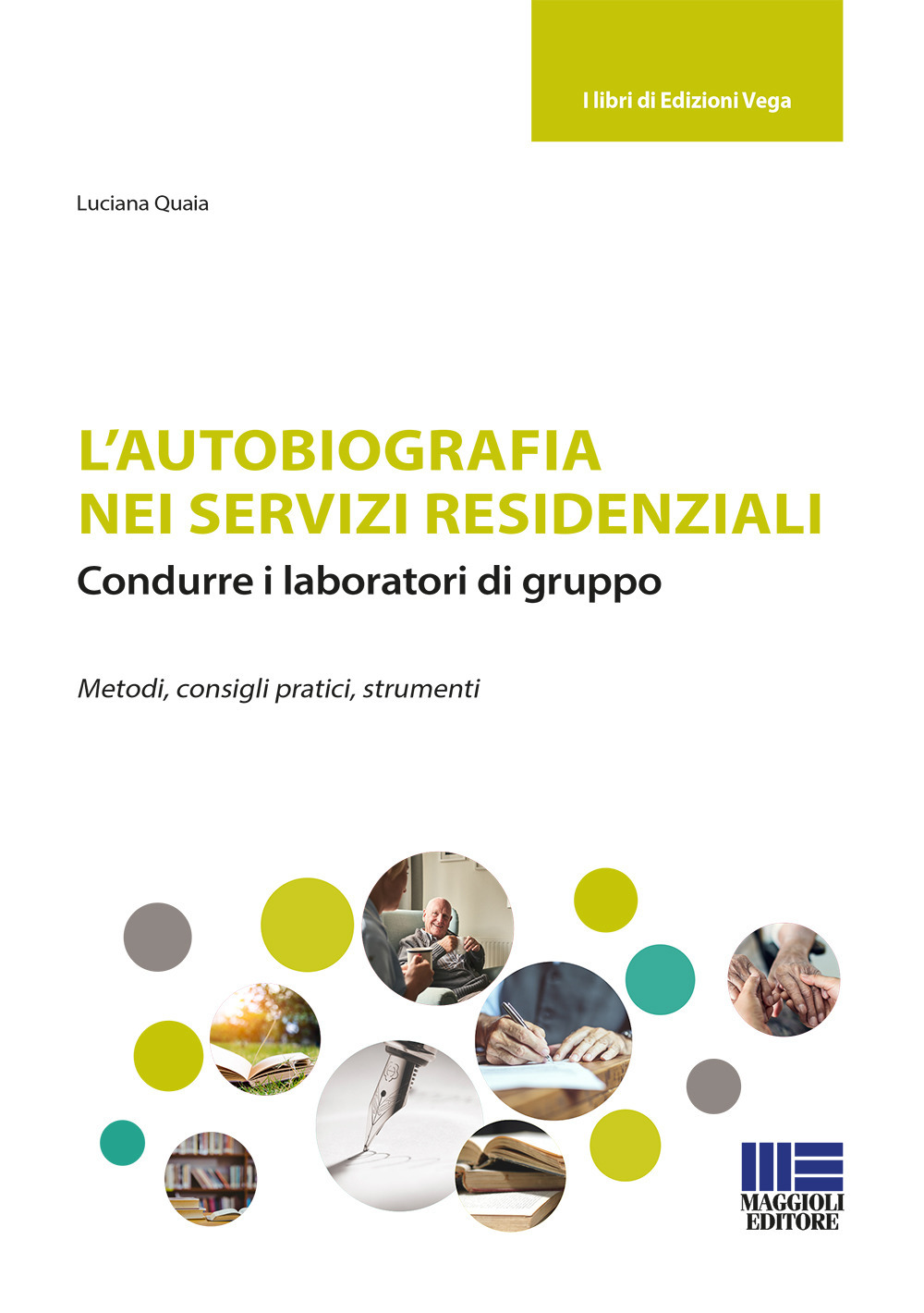 L'autobiografia nei servizi residenziali