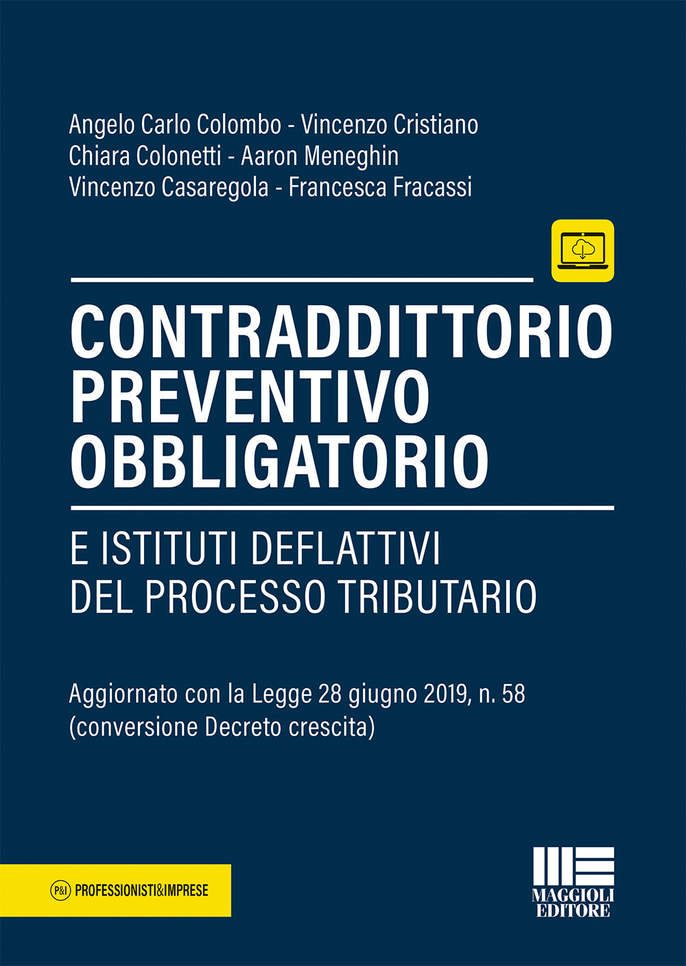 Contraddittorio preventivo obbligatorio e istituti deflattivi nel processo tributario