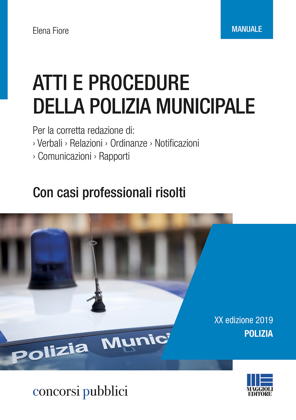 Atti e procedure della polizia municipale