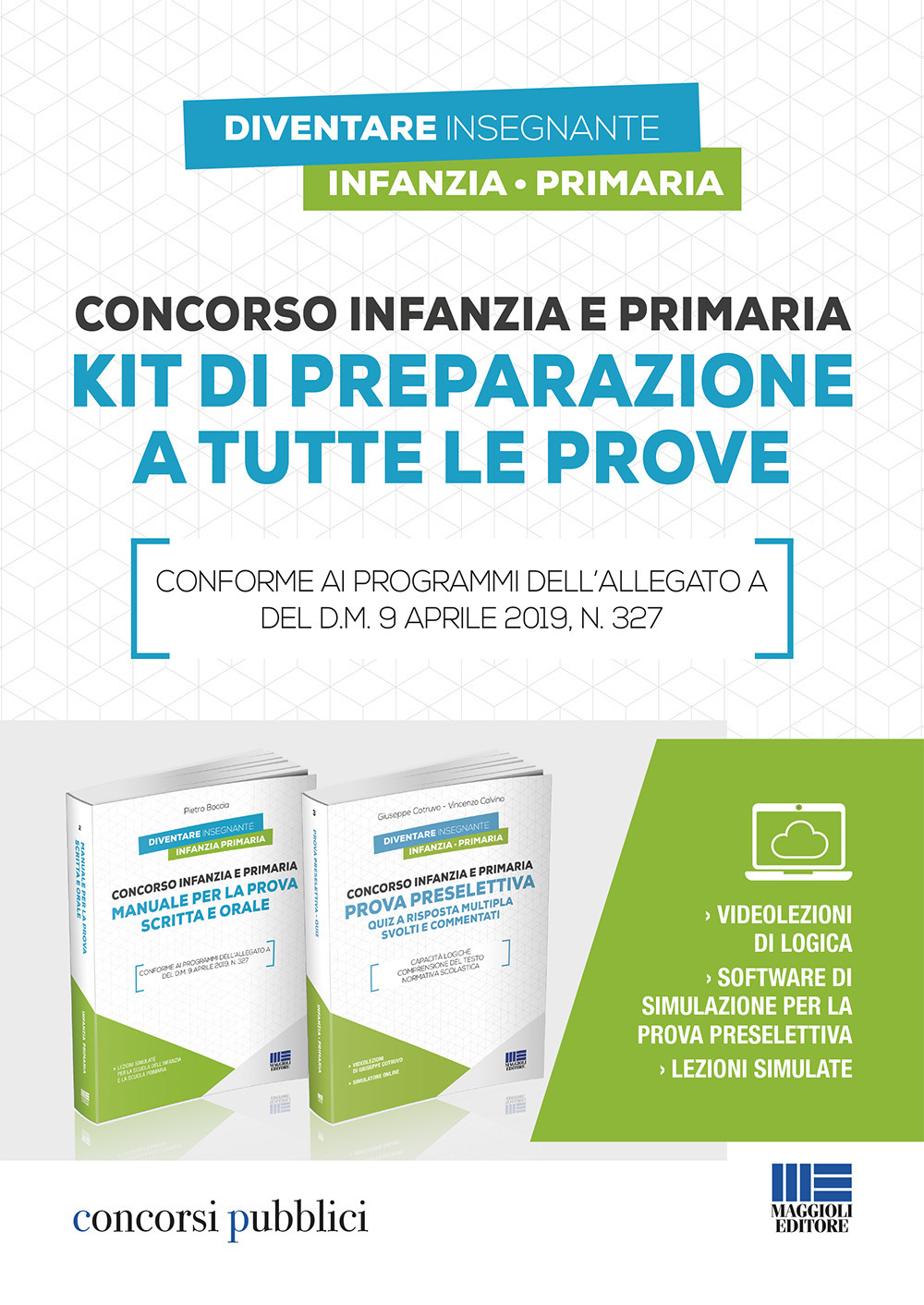 Concorso infanzia e primaria. Kit di preparazione a tutte le prove