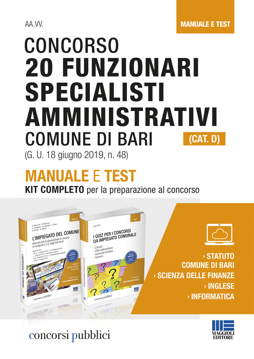 Concorso 20 funzionari specialisti amministrativi (Cat. D). Comune di Bari. Manuale e test