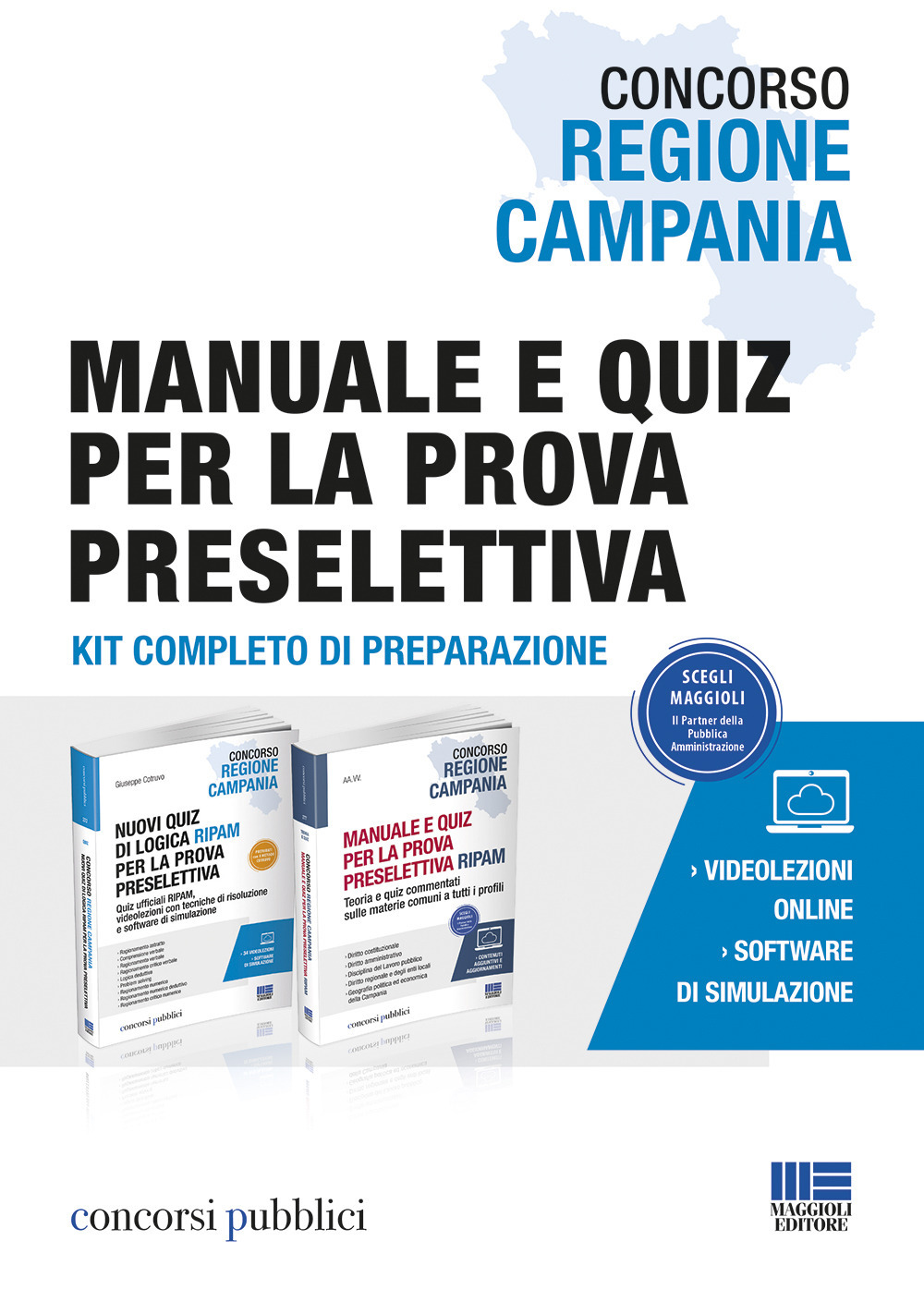 Concorso Regione Campania. Manuale e quiz per la prova preselettiva