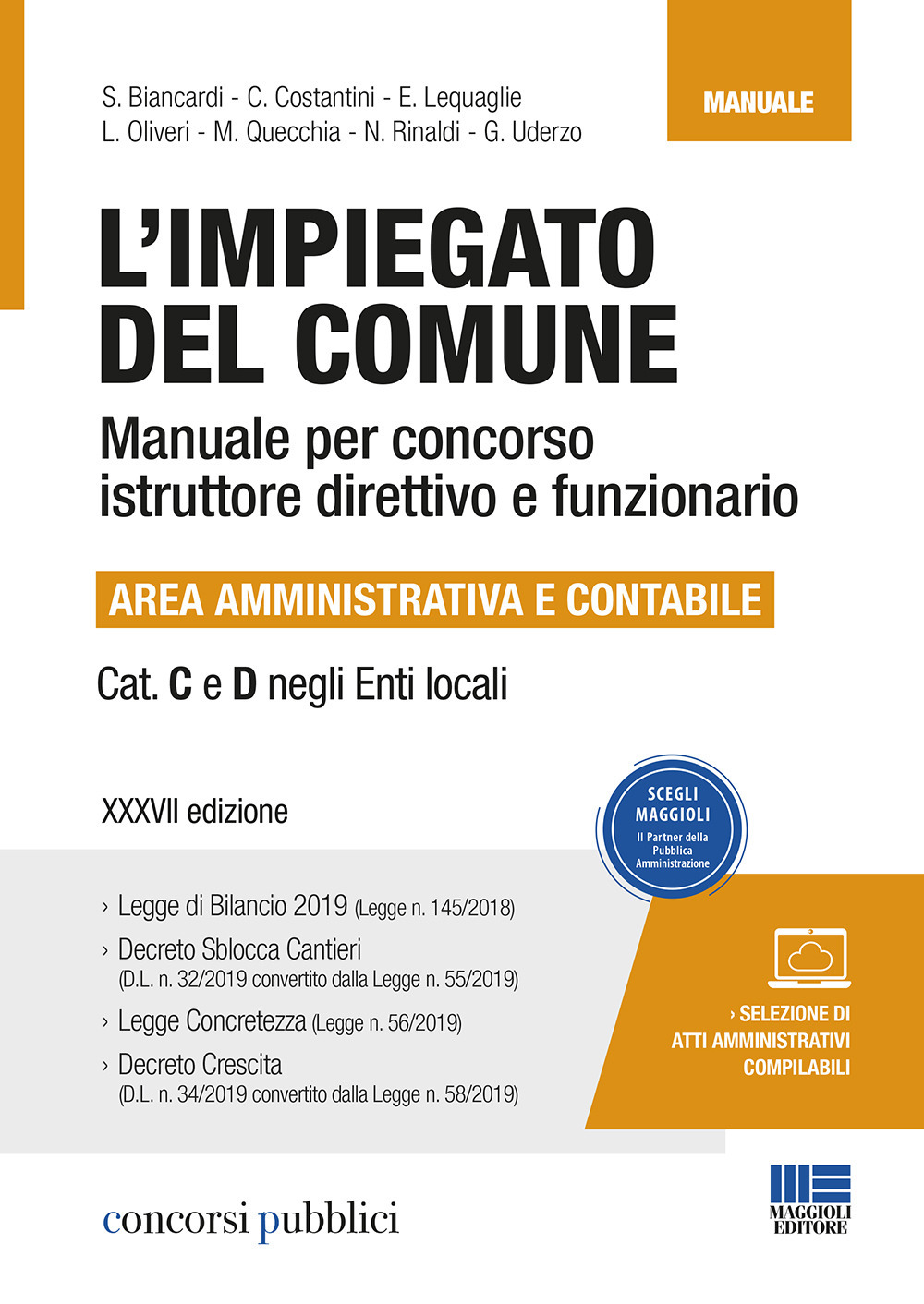 L'impiegato del Comune. Manuale per concorso istruttore direttivo e funzionario