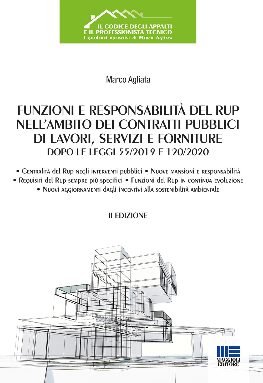 Funzioni e responsabilità del RUP nell’ambito dei contratti pubblici di lavori, servizi e forniture dopo le Leggi 55/2019 e 120/2020