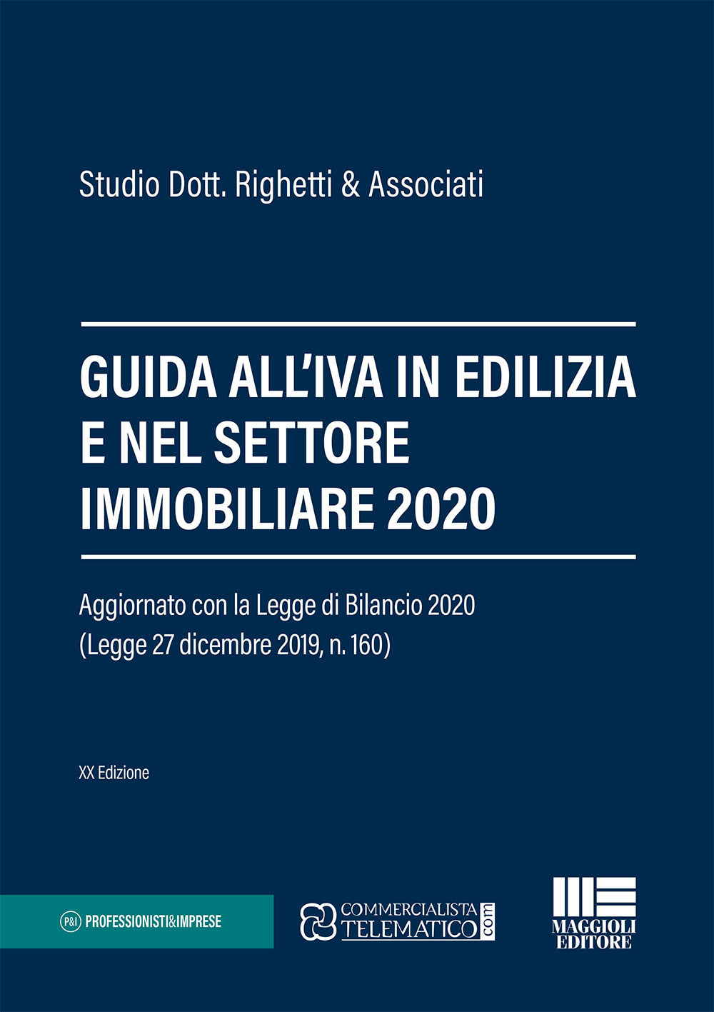 Guida all'IVA in edilizia e nel settore immobiliare 2021