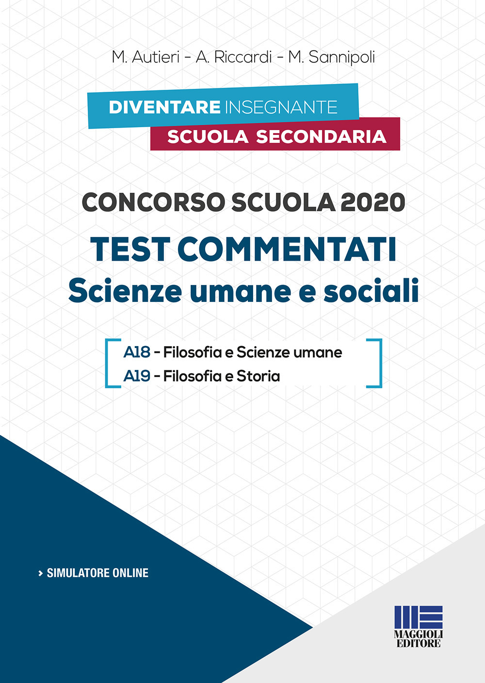 Concorso scuola 2020. Test commentati. Scienze umane e sociali