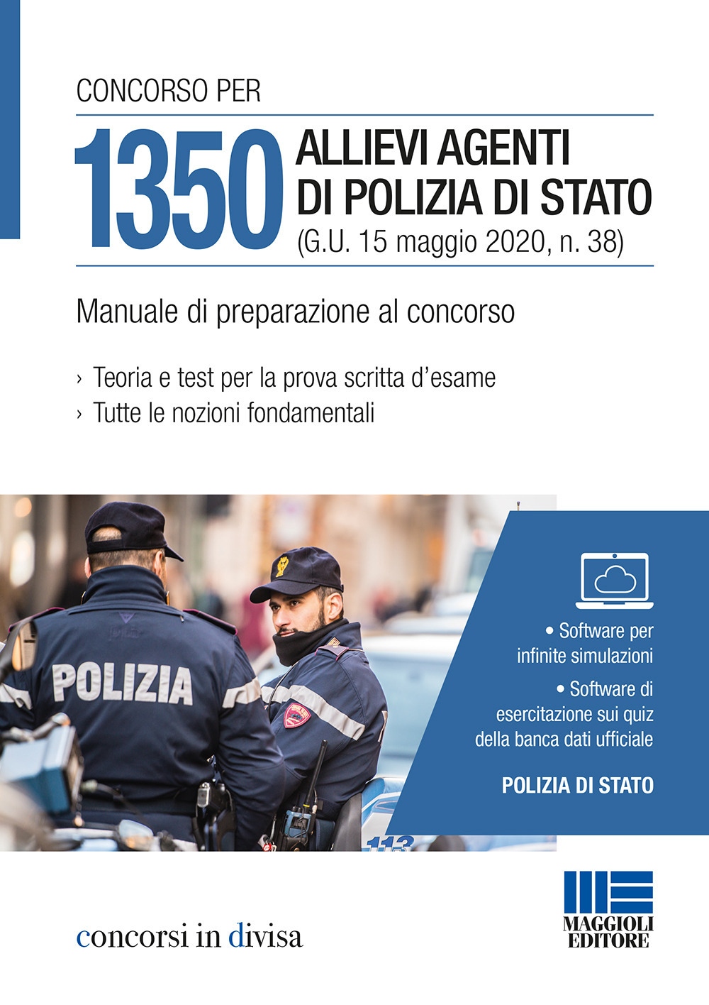 Concorso 1350 allievi agenti Polizia di Stato. Manuale di preparazione al concorso