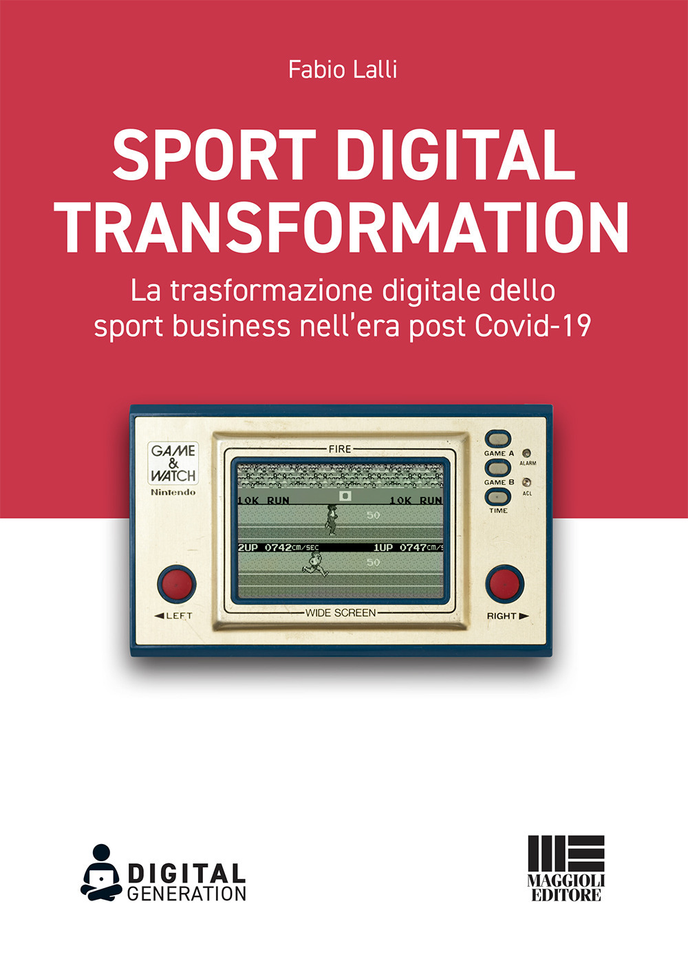 Sport digital transformation. La trasformazione digitale dello sport business nell’era post Covid-19