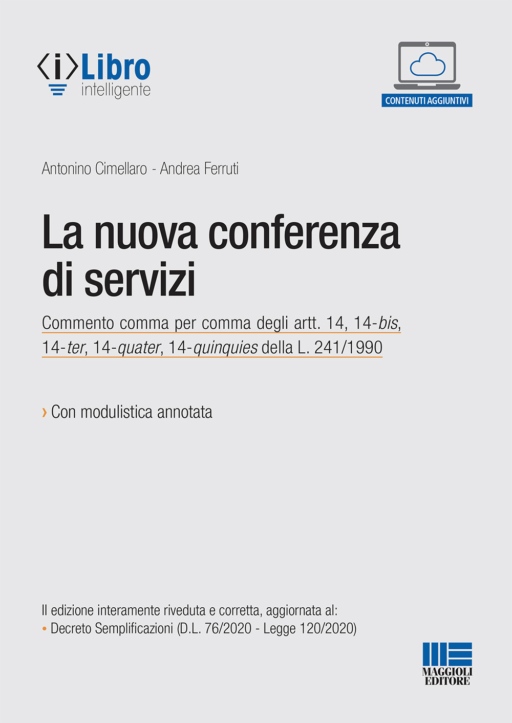 La nuova conferenza di servizi