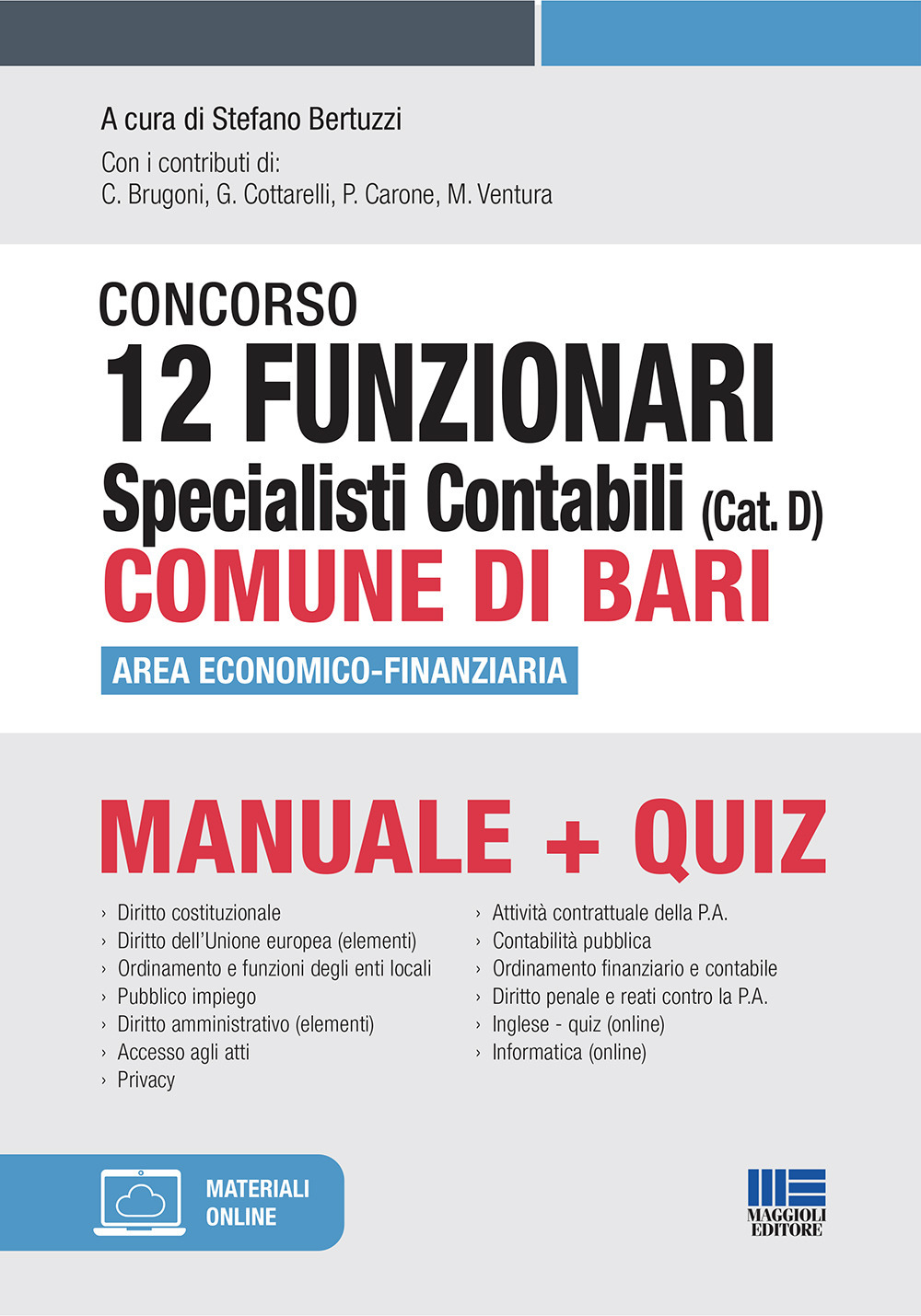 Concorso 12 funzionari specialisti contabili (Cat. D) Comune di Bari. Area economico-finanziaria. Manuela + quiz