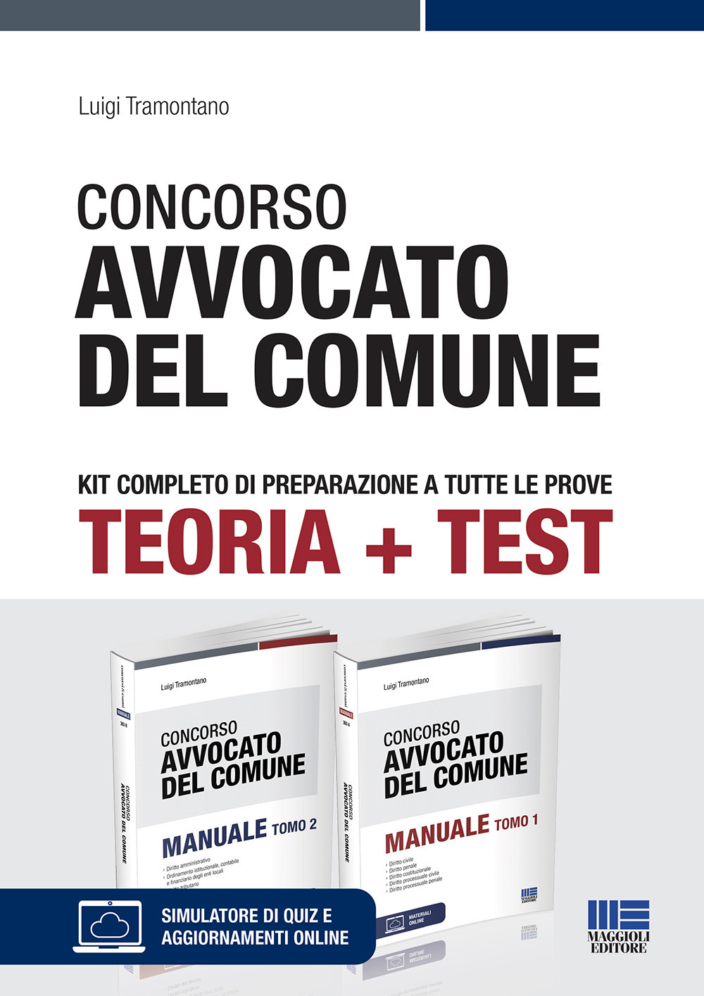 Concorso avvocato del comune. Kit completo di preparazione a tutte le prove
