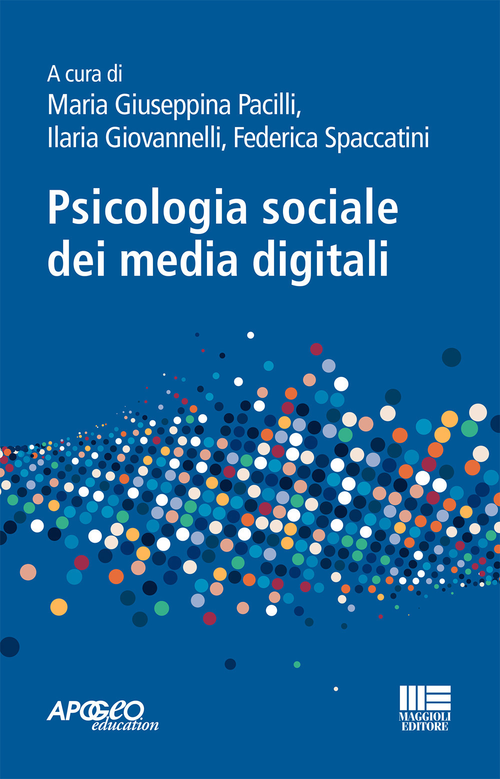 Psicologia sociale dei media digitali