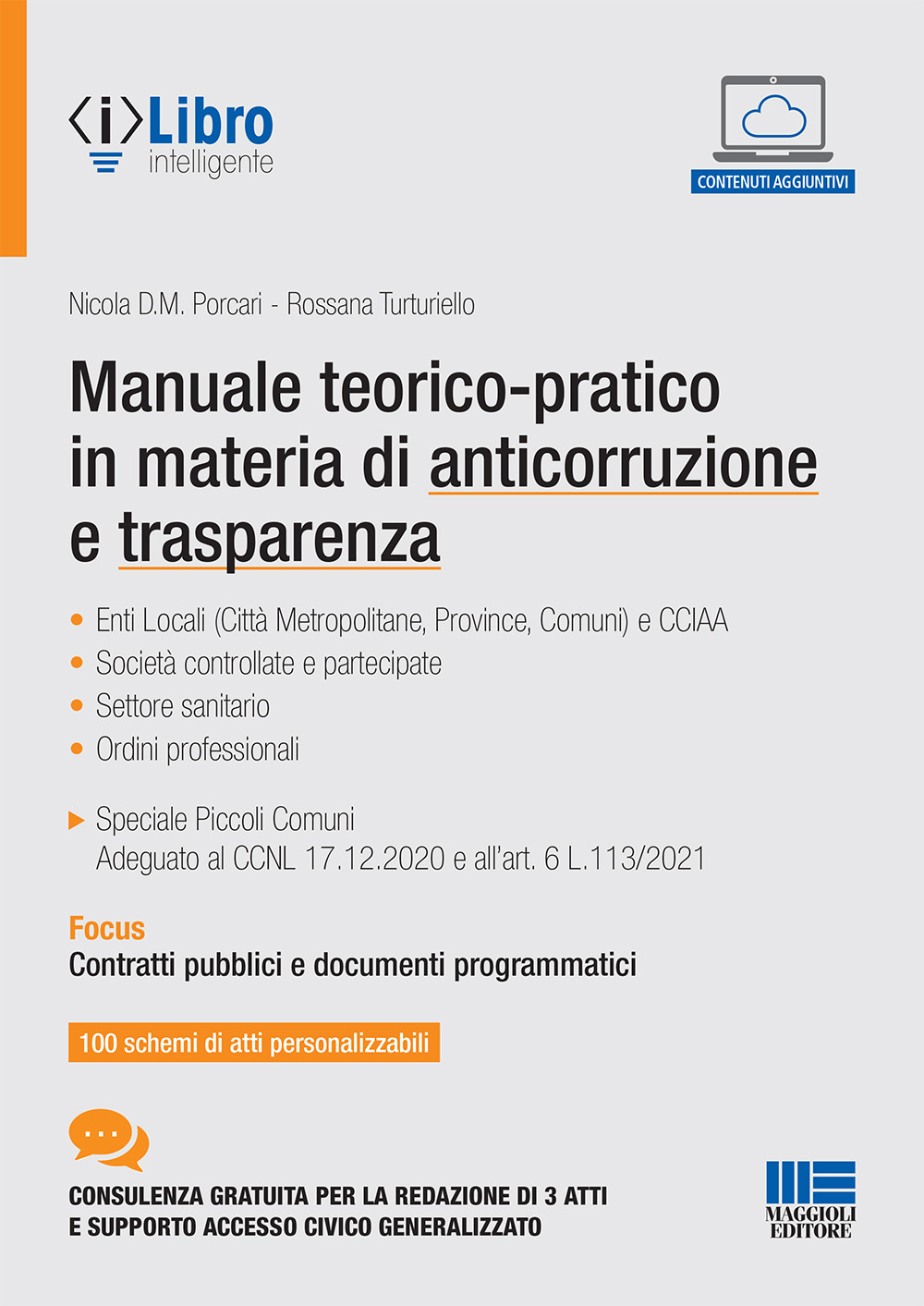 Manuale teorico-pratico in materia di anticorruzione e trasparenza