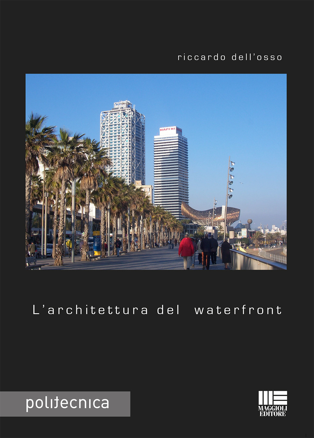 L'architettura del waterfront