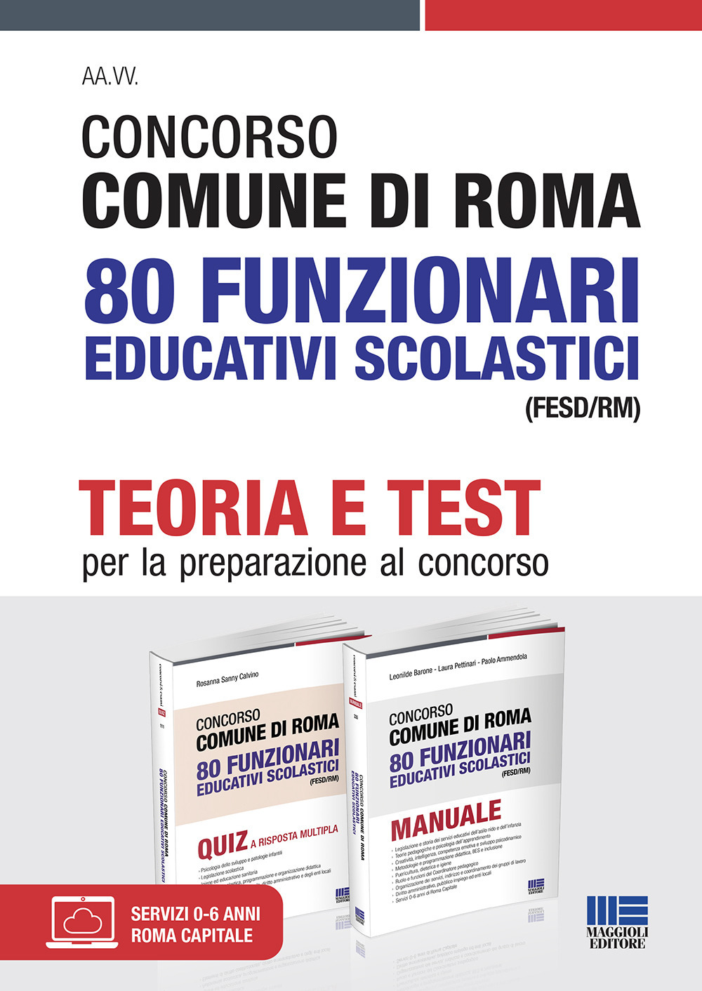 Concorso Comune di Roma 80 Funzionari educativi scolastici (FESD/RM)