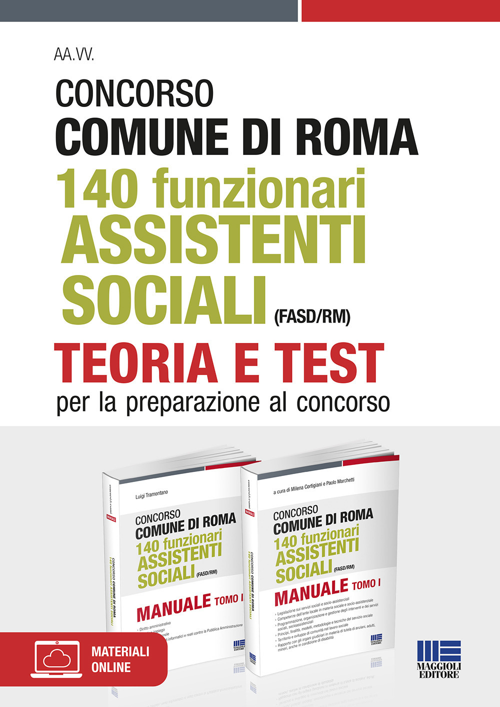 Concorso Comune di Roma. 140 funzionari assistenti sociali (FASD/RM). Teoria e test per la preparazione al concorso