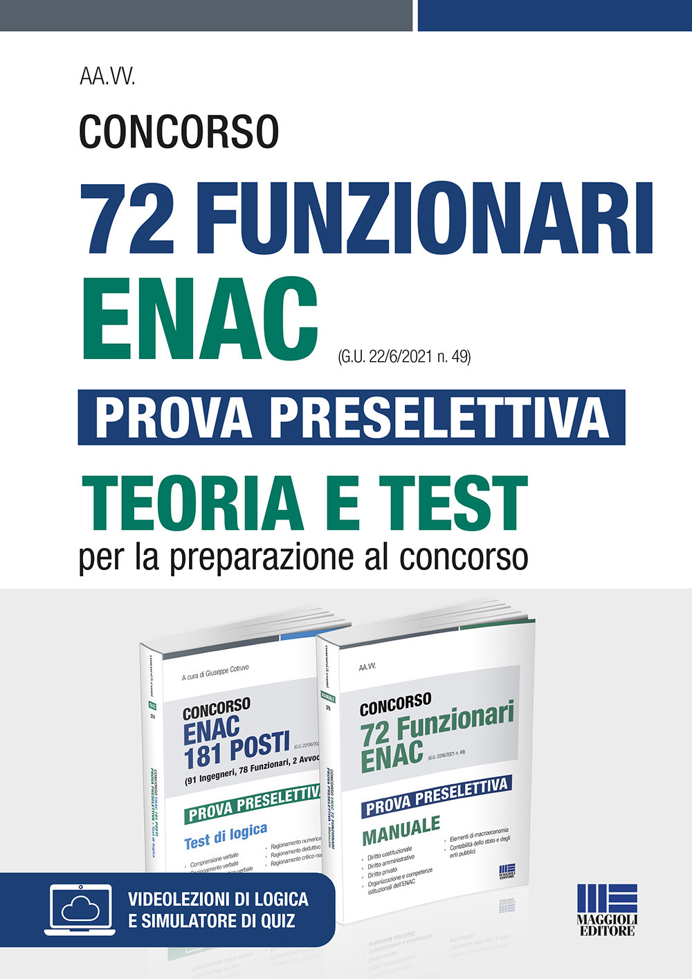 Kit Concorso 72 Funzionari ENAC (G.U. 22/6/2021 n. 49) Prova preselettiva. Teoria e test