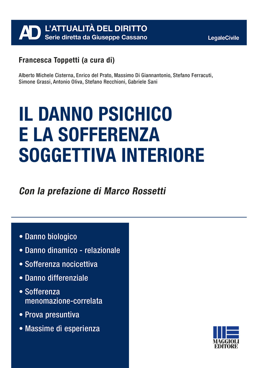 Il danno psichico e la sofferenza soggettiva interiore