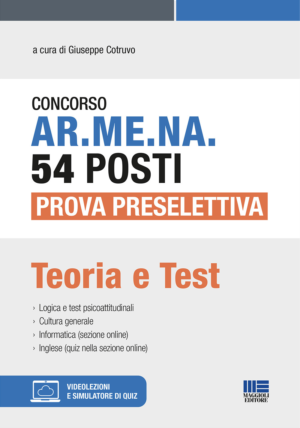 Concorso AR.ME.NA. 54 posti Prova preselettiva. Teoria e test