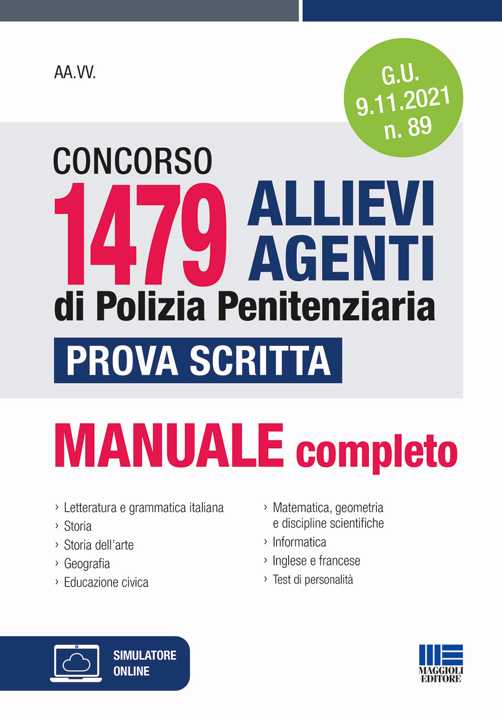 Concorso 1479 allievi agenti di Polizia penitenziaria. Prova scritta