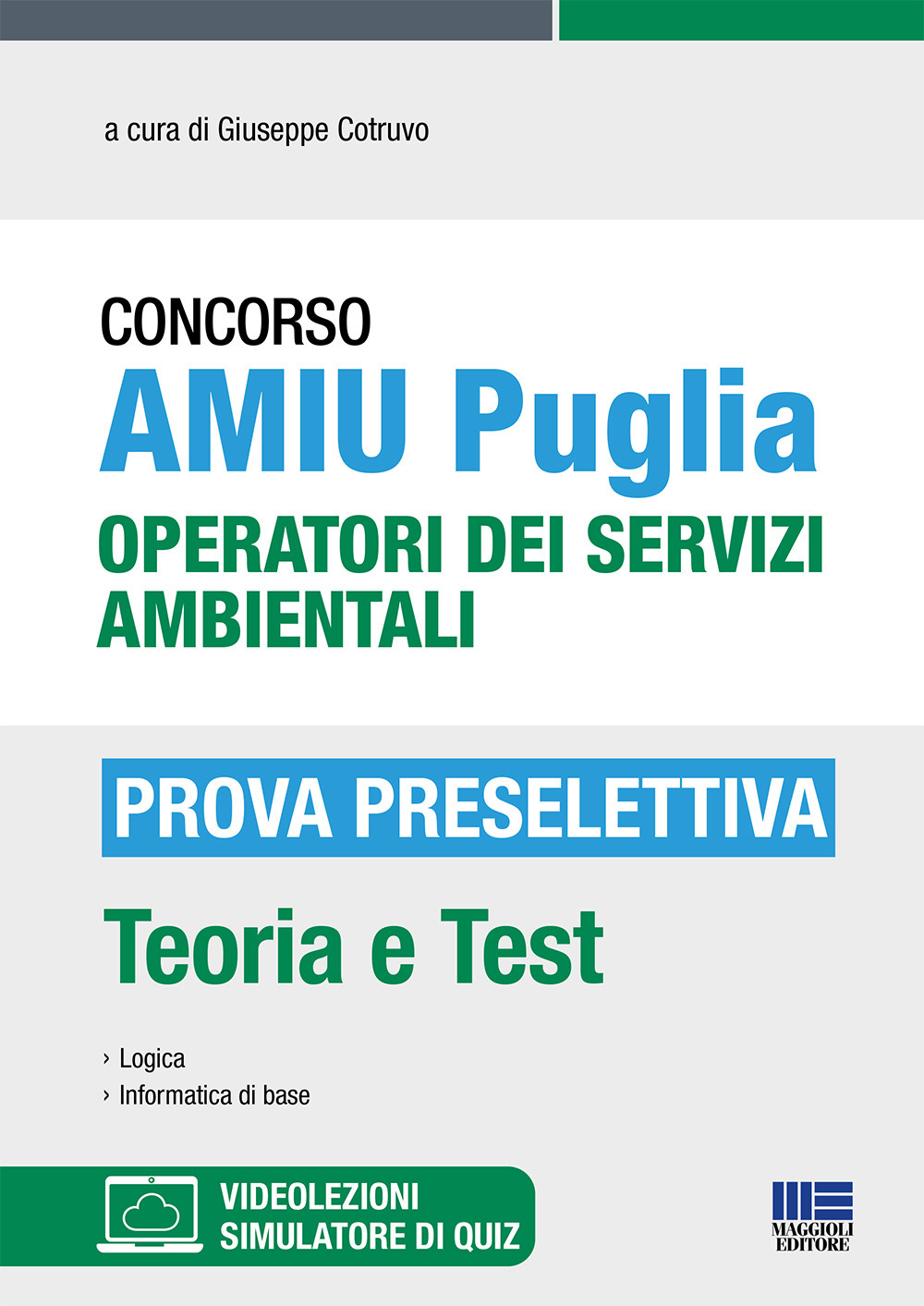 Concorso AMIU Puglia Operatori dei servizi ambientali. Prova preselettiva