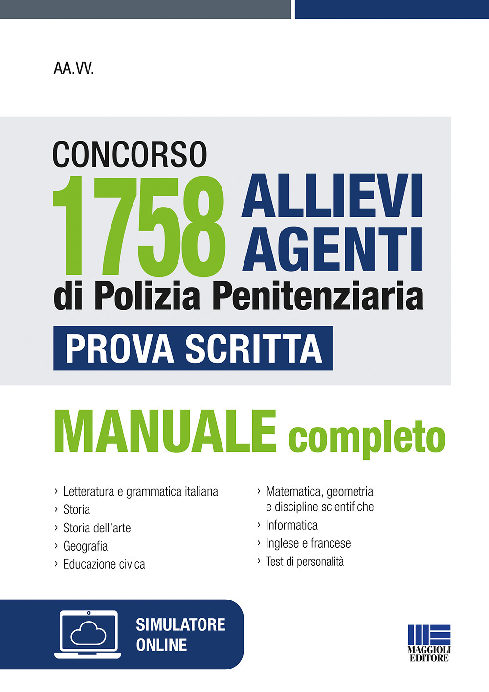 Concorso 1758 allievi agenti di polizia penitenziaria. Prova scritta